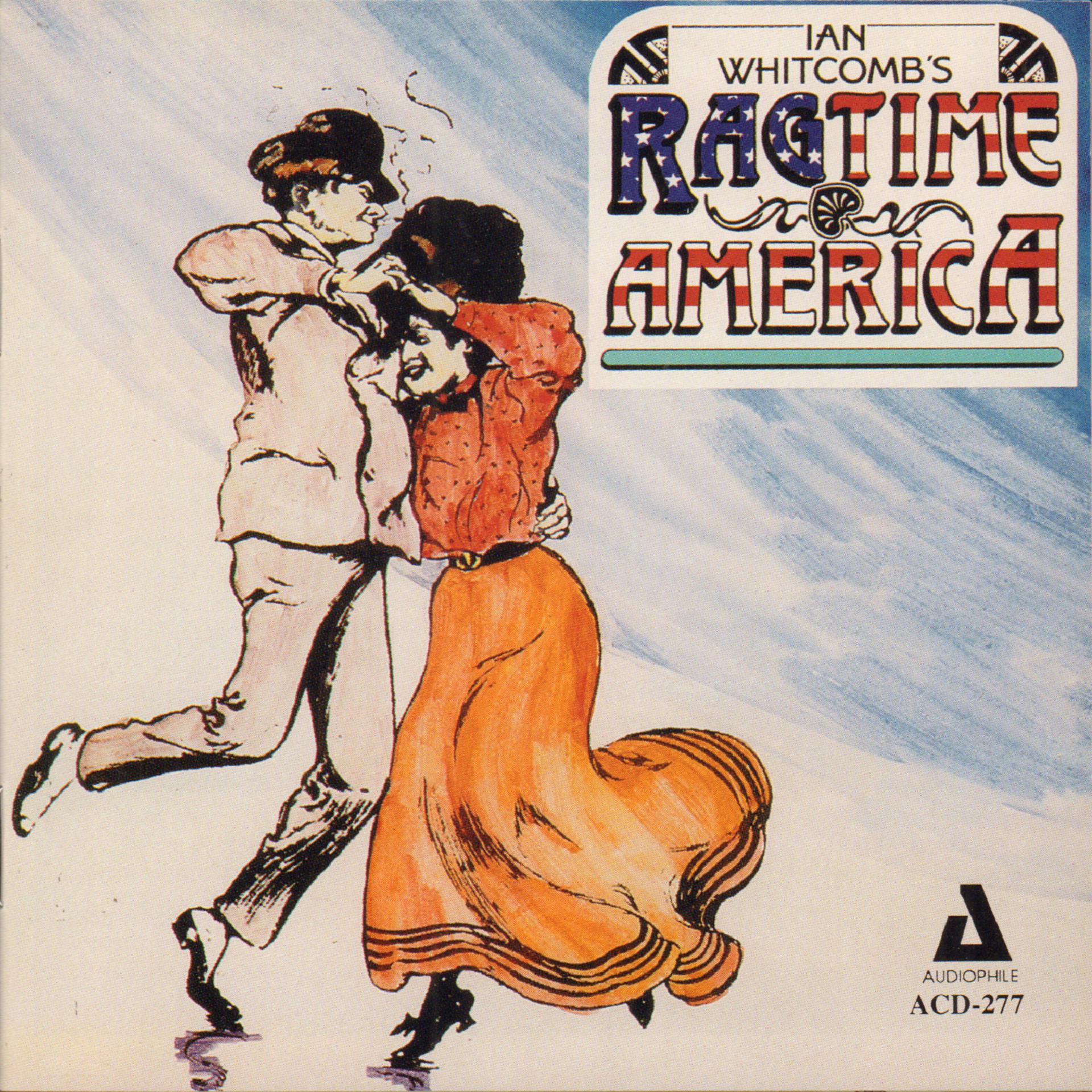 Постер альбома Ian Whitcomb's Ragtime America