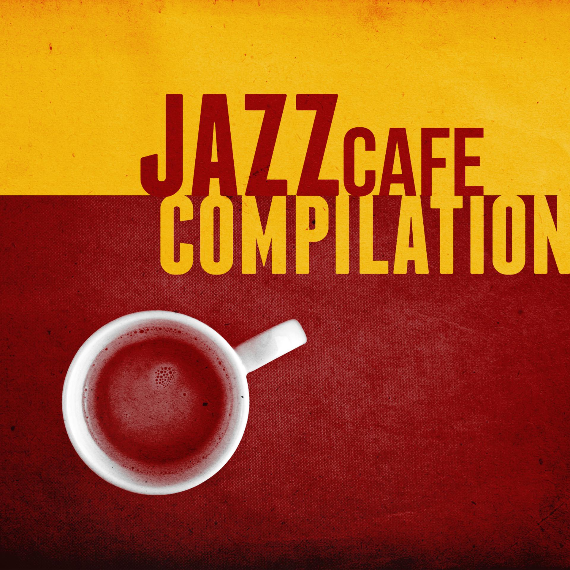 Постер альбома Jazz Cafe Compilation