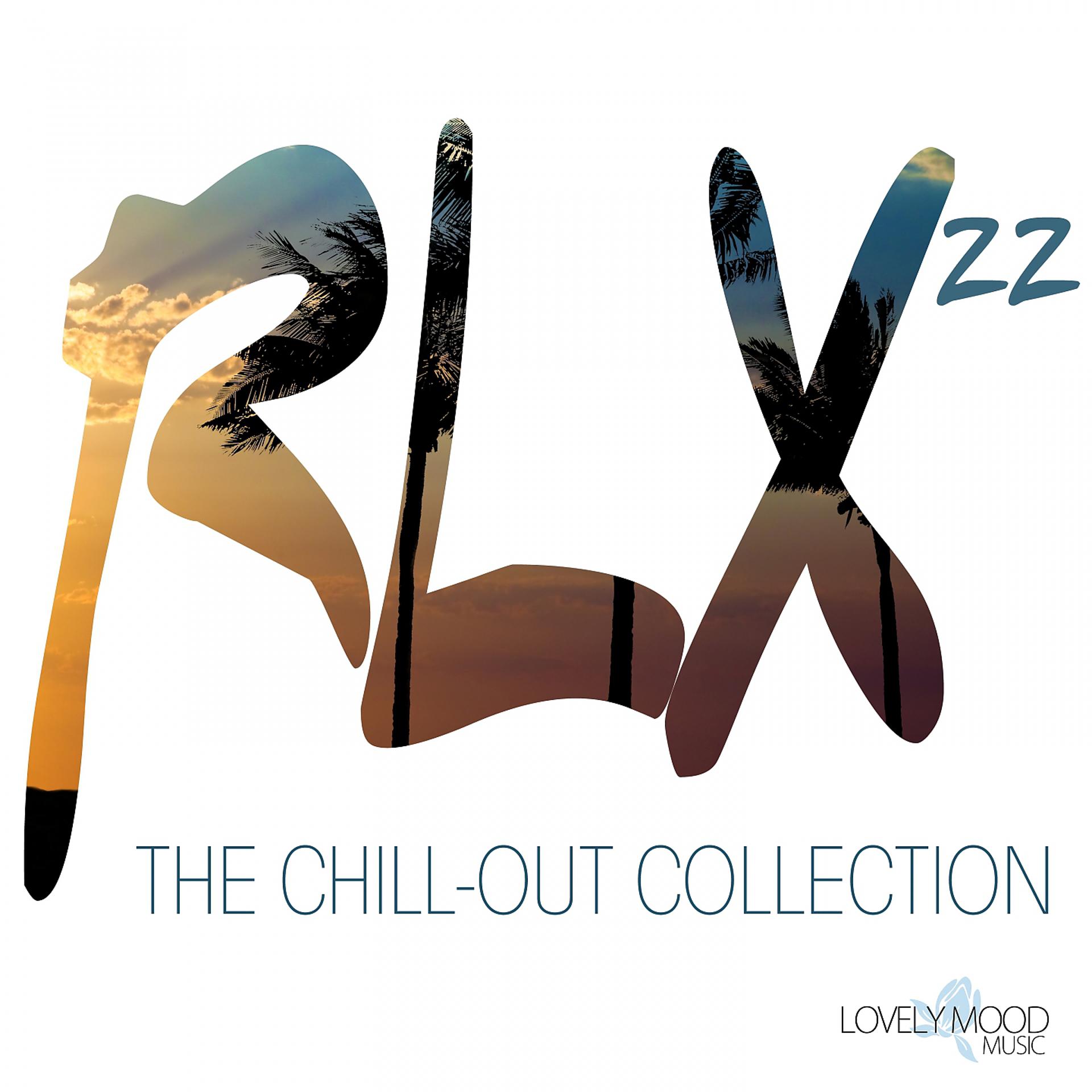Постер альбома RLX #22 - The Chill Out Collection