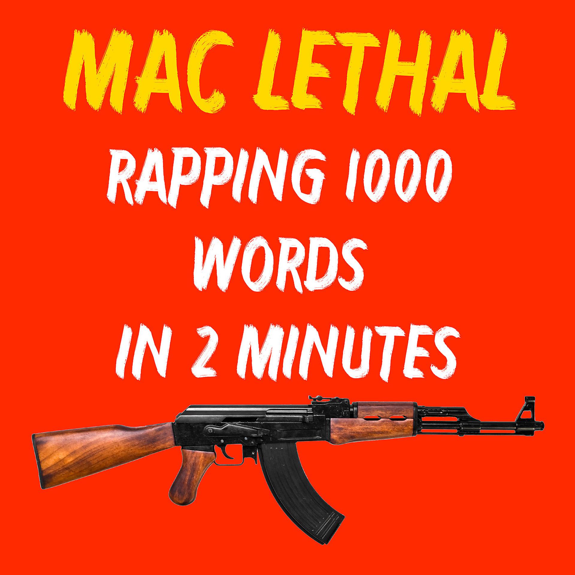 Постер альбома Rapping 1000 Words in 2 Minutes