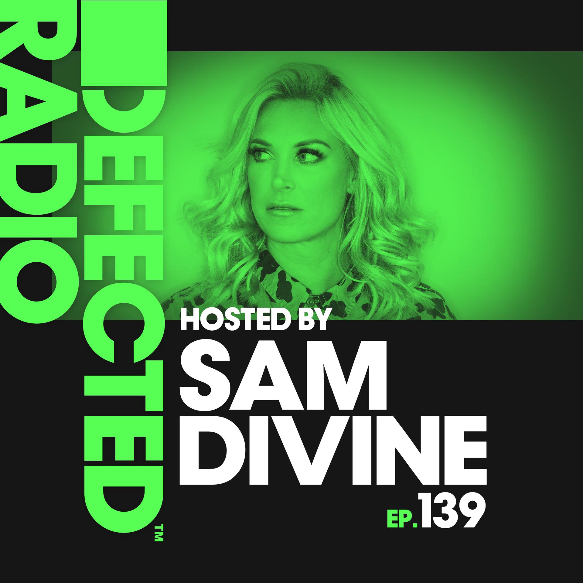 Постер альбома Defected Radio Episode 139 (hosted by Sam Divine)