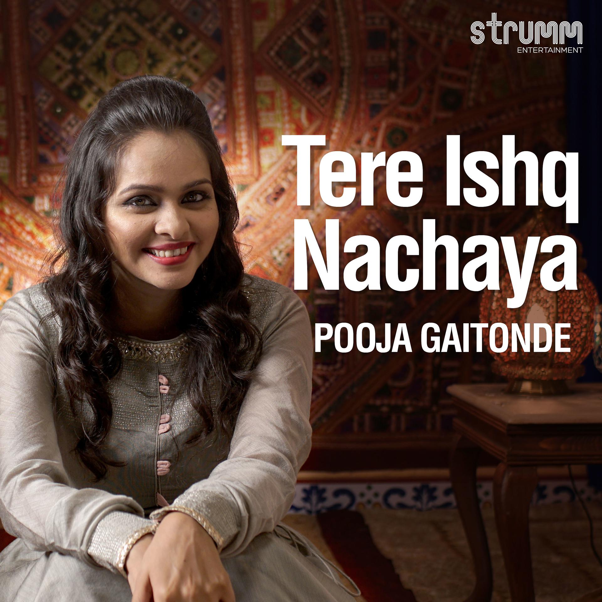Постер альбома Tere Ishq Nachaya - Single