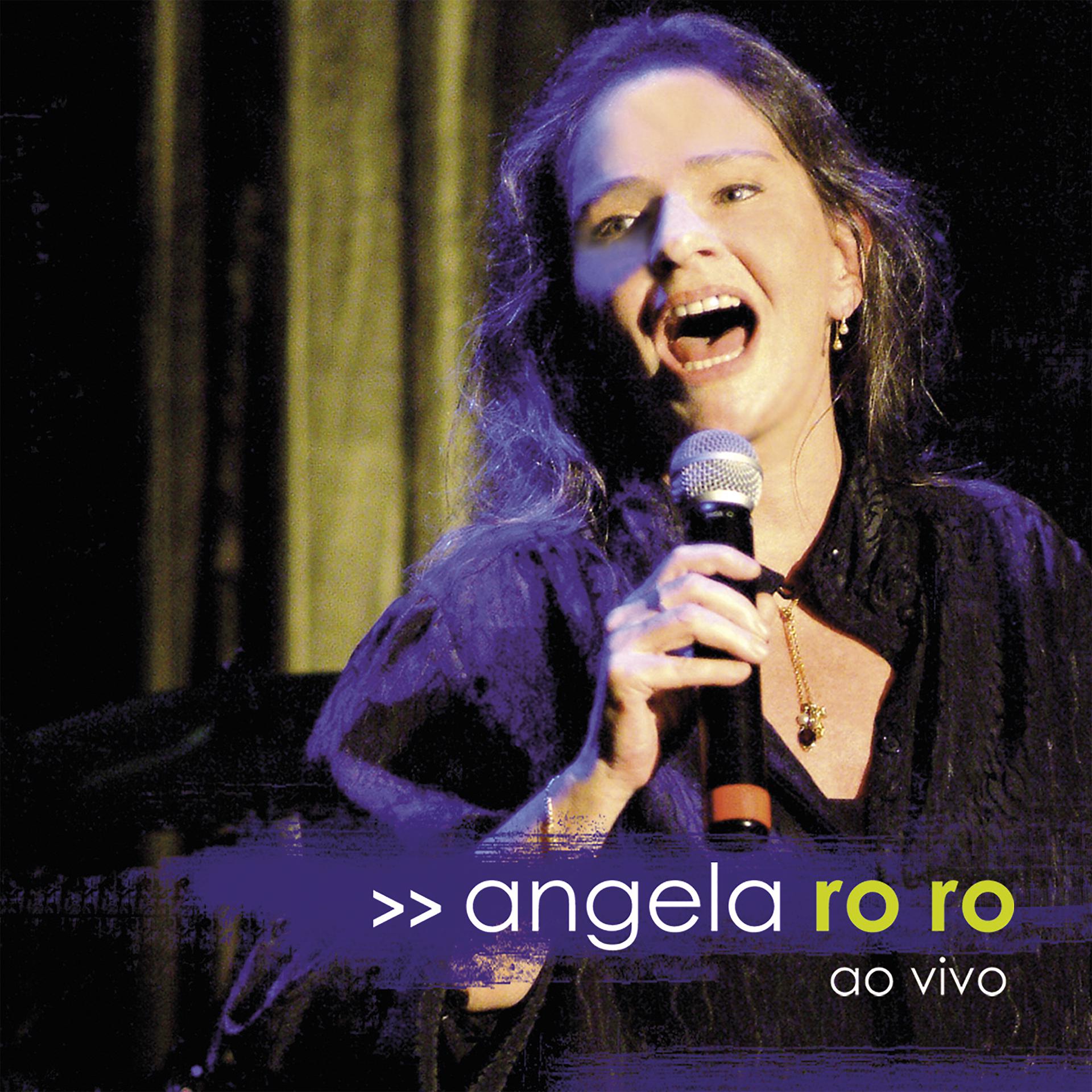 Постер альбома Angela Ro Ro (Ao vivo)