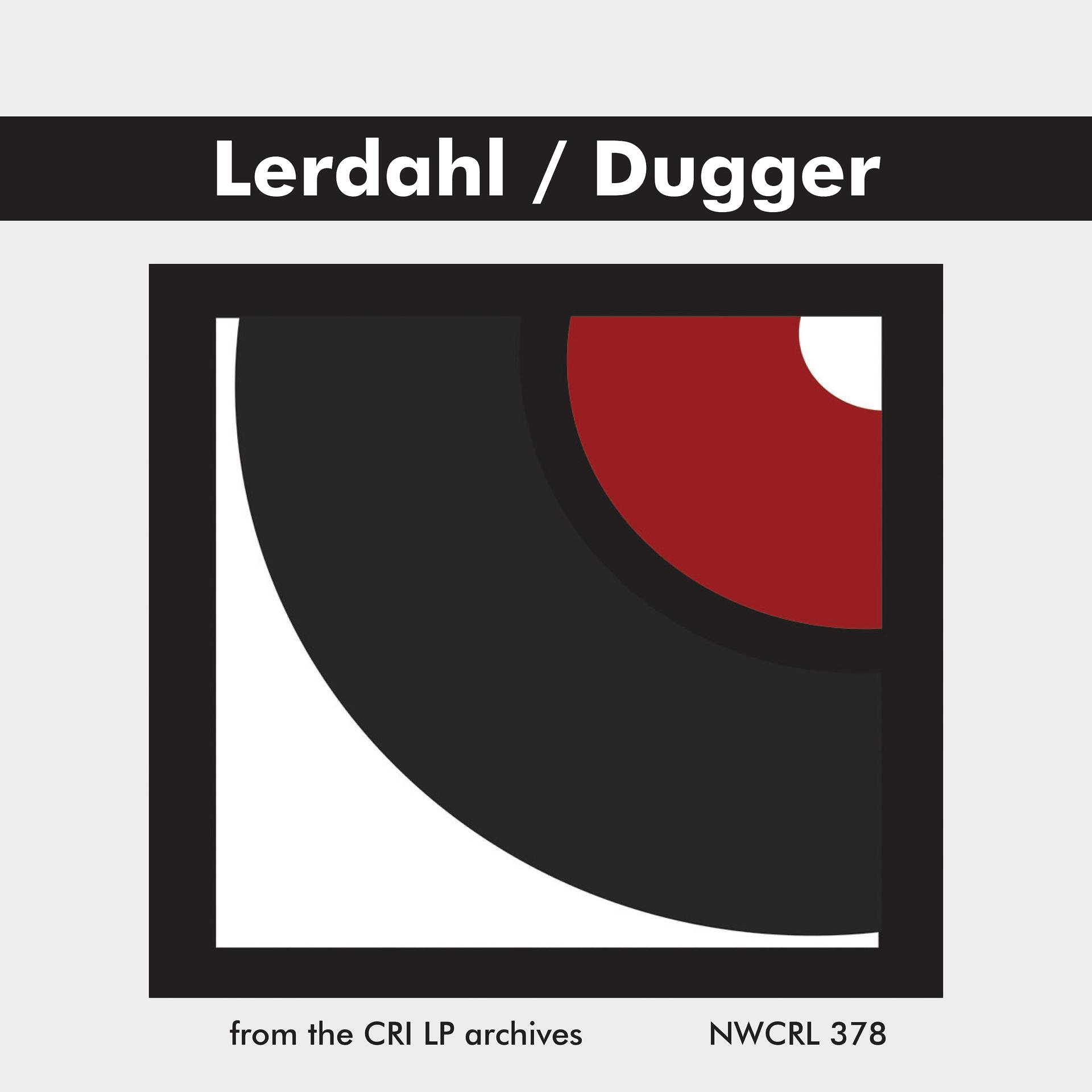 Постер альбома Music of Fred Lerdahl & Edwin Dugger