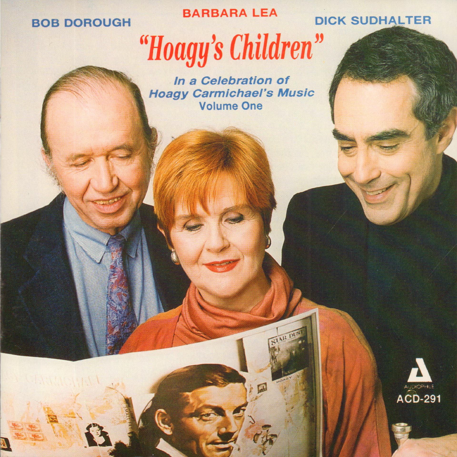 Постер альбома "Hoagy's Children" In a Celebration of Hoagy Carmichael's Music, Vol. 1