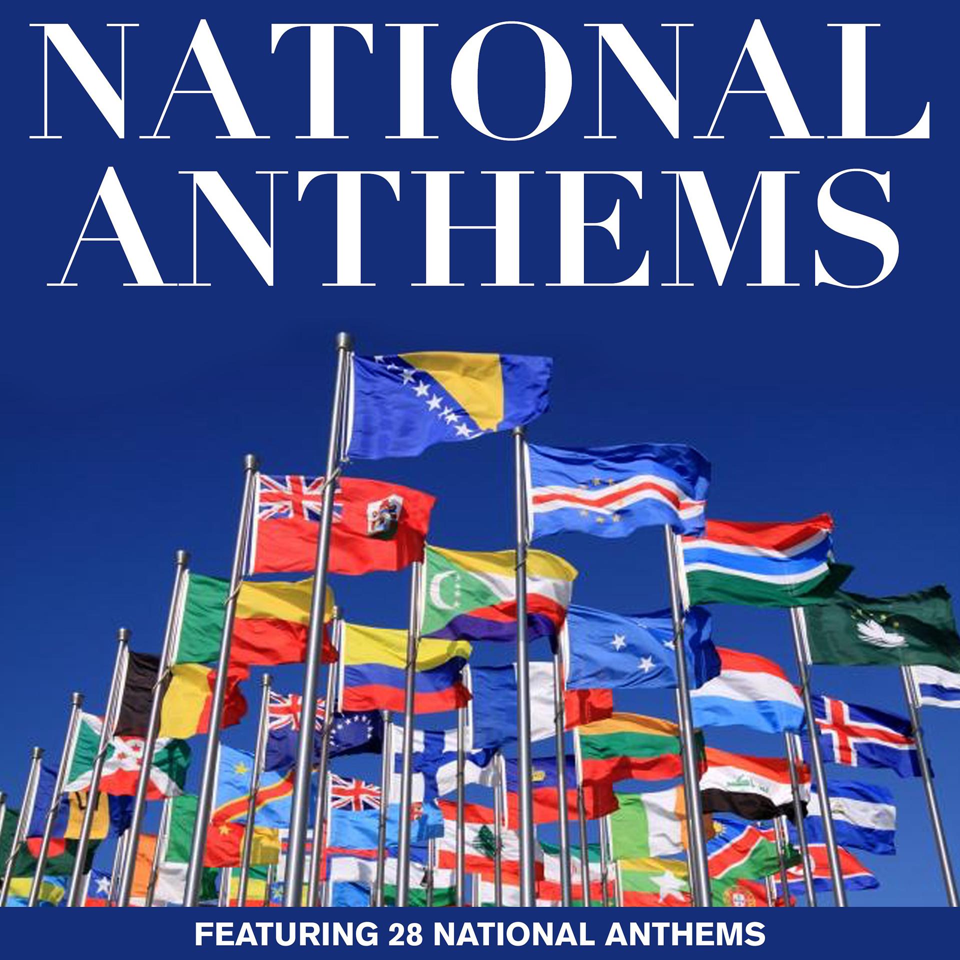 Постер альбома Music of the World - Nation Anthems
