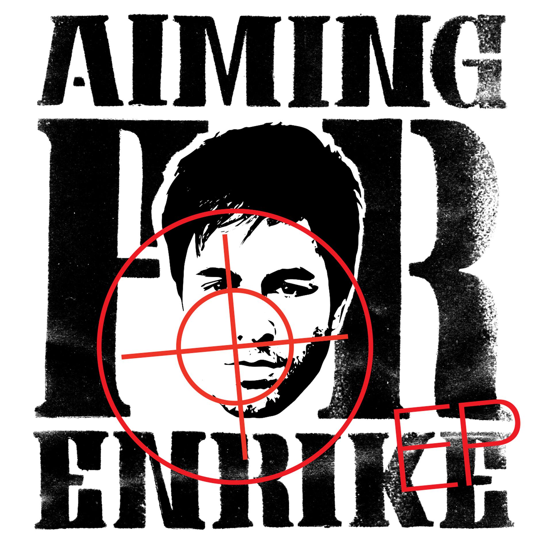 Постер альбома Aiming for Enrike - EP