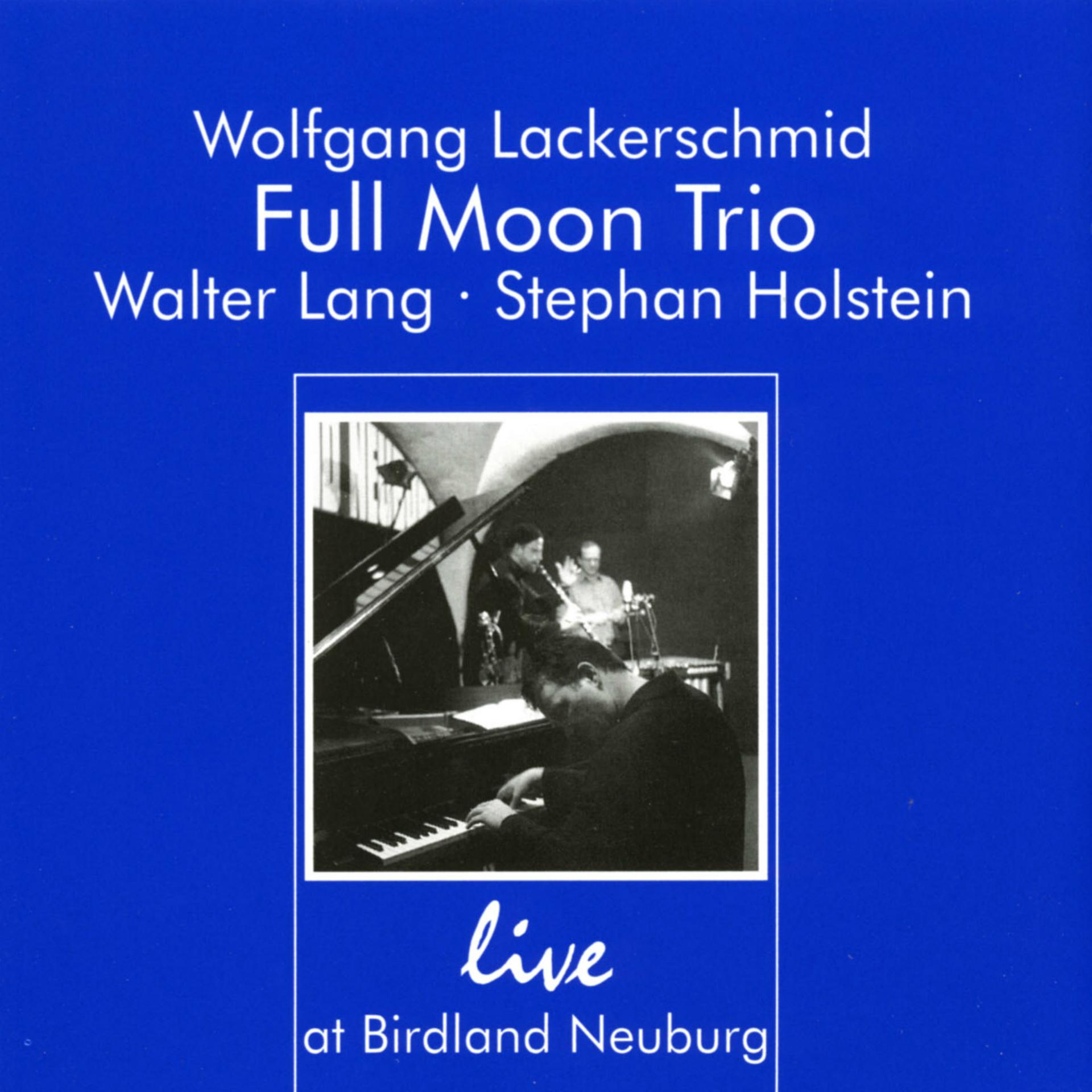 Постер альбома Live at Birdland Neuburg