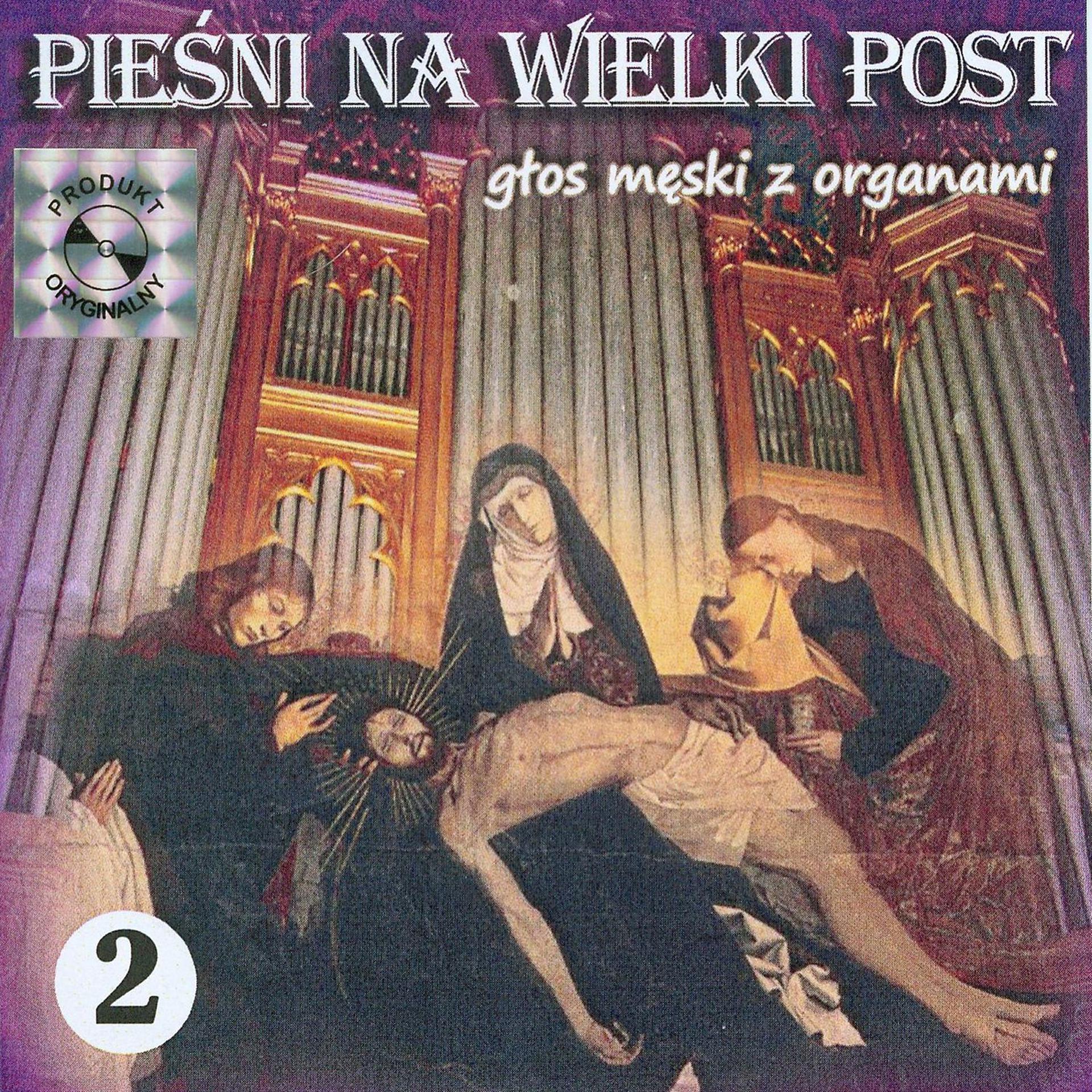 Постер альбома Piesni Na Wielki Post 2