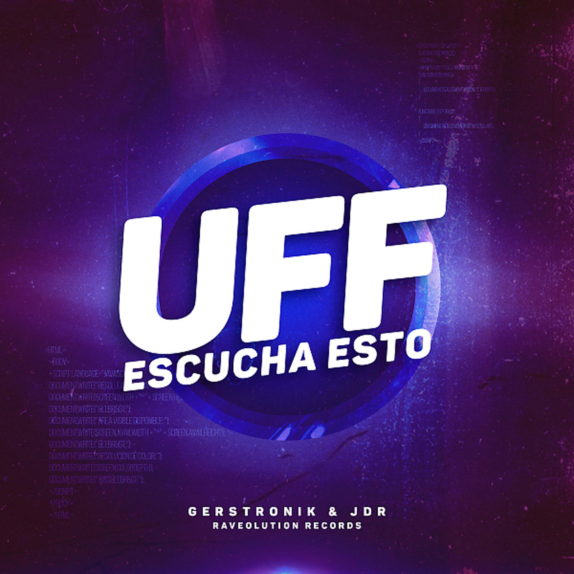 Постер альбома UFF (Escucha Esto)