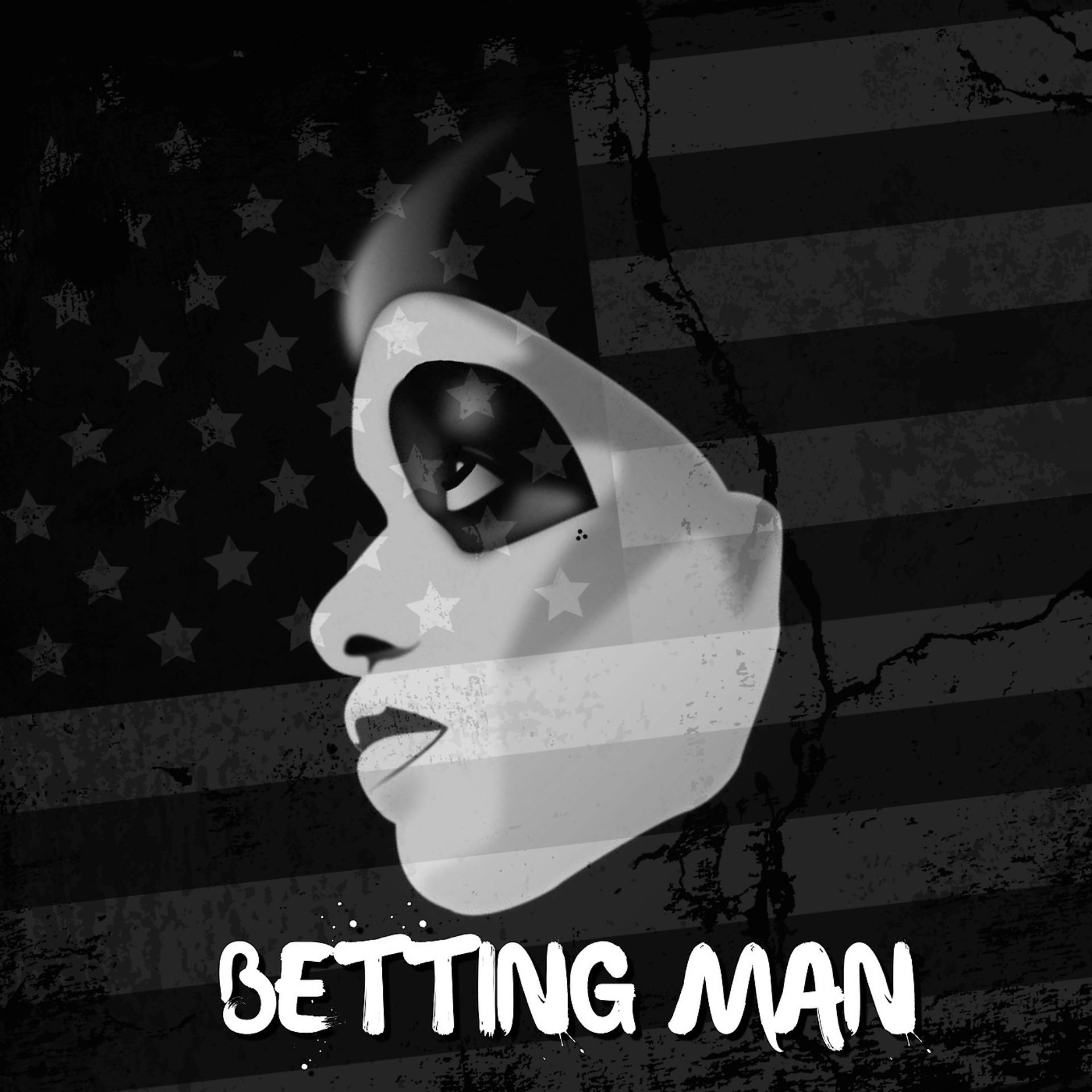Постер альбома Betting Man