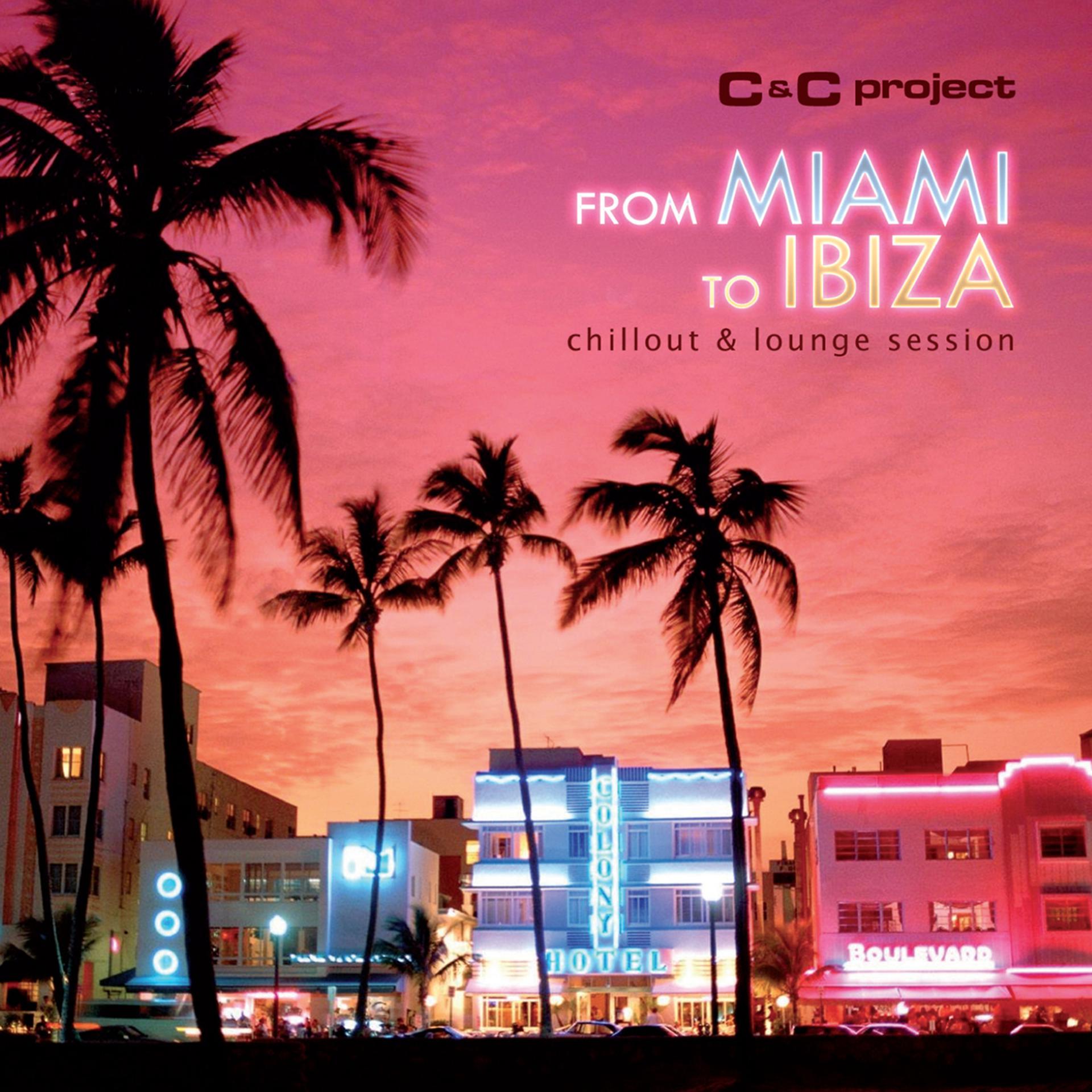 Постер альбома From Miami to Ibiza