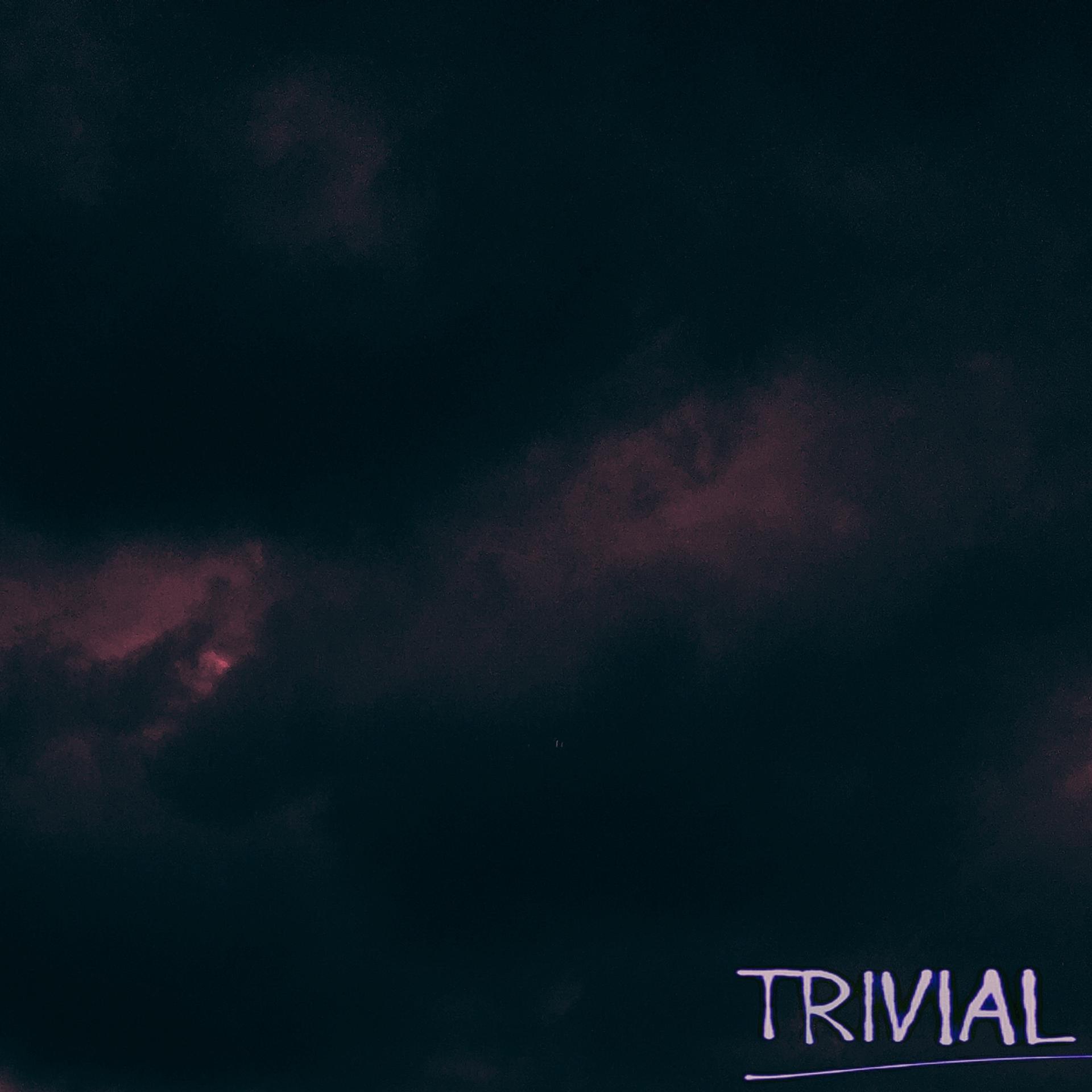 Постер альбома Trivial