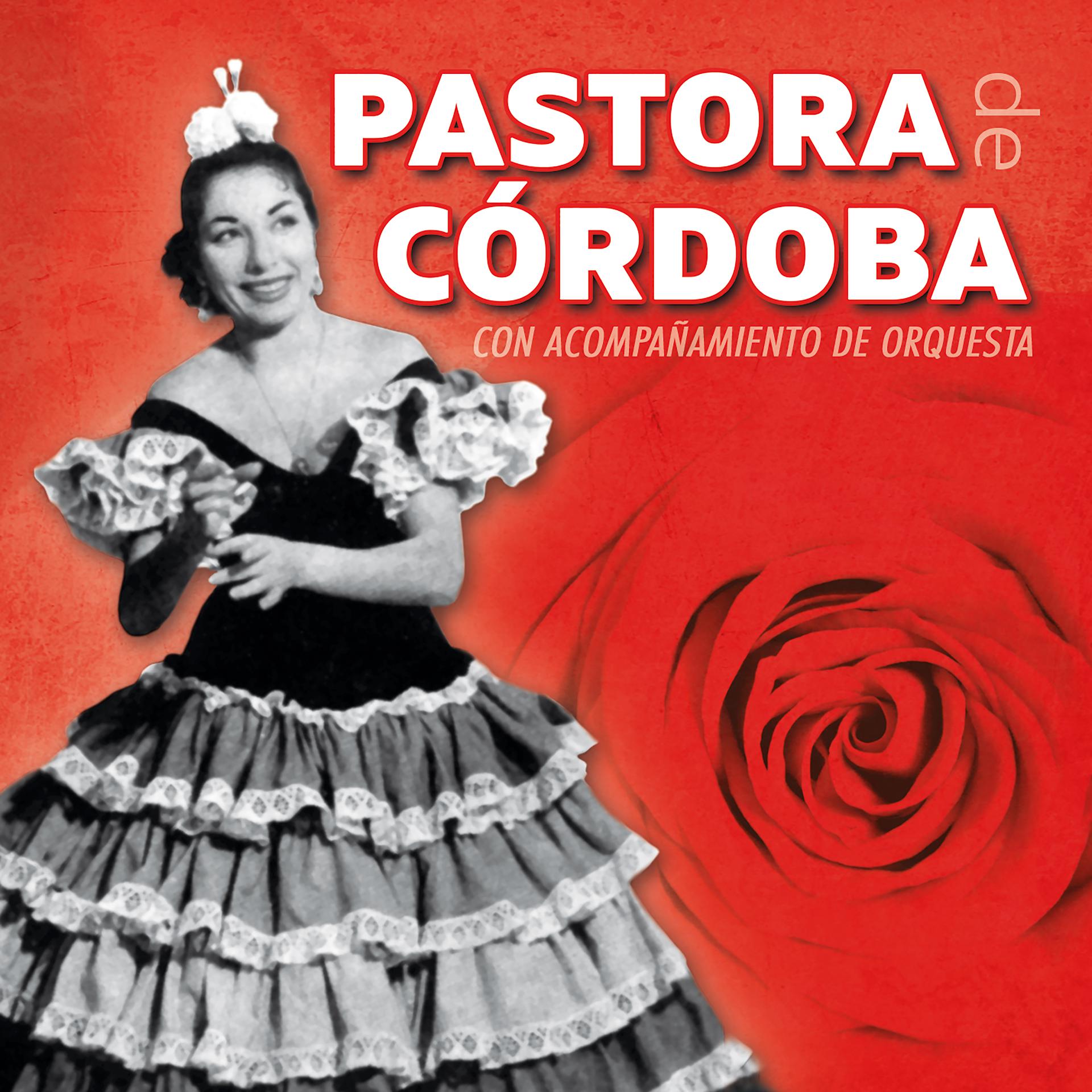 Постер альбома Pastora de Córdoba Con Acompañamiento de Orquesta