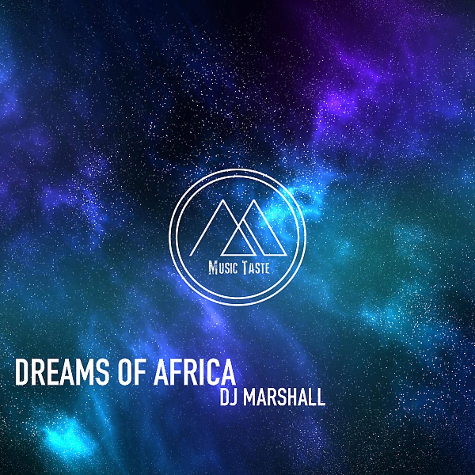 Постер альбома Dreams Of Africa