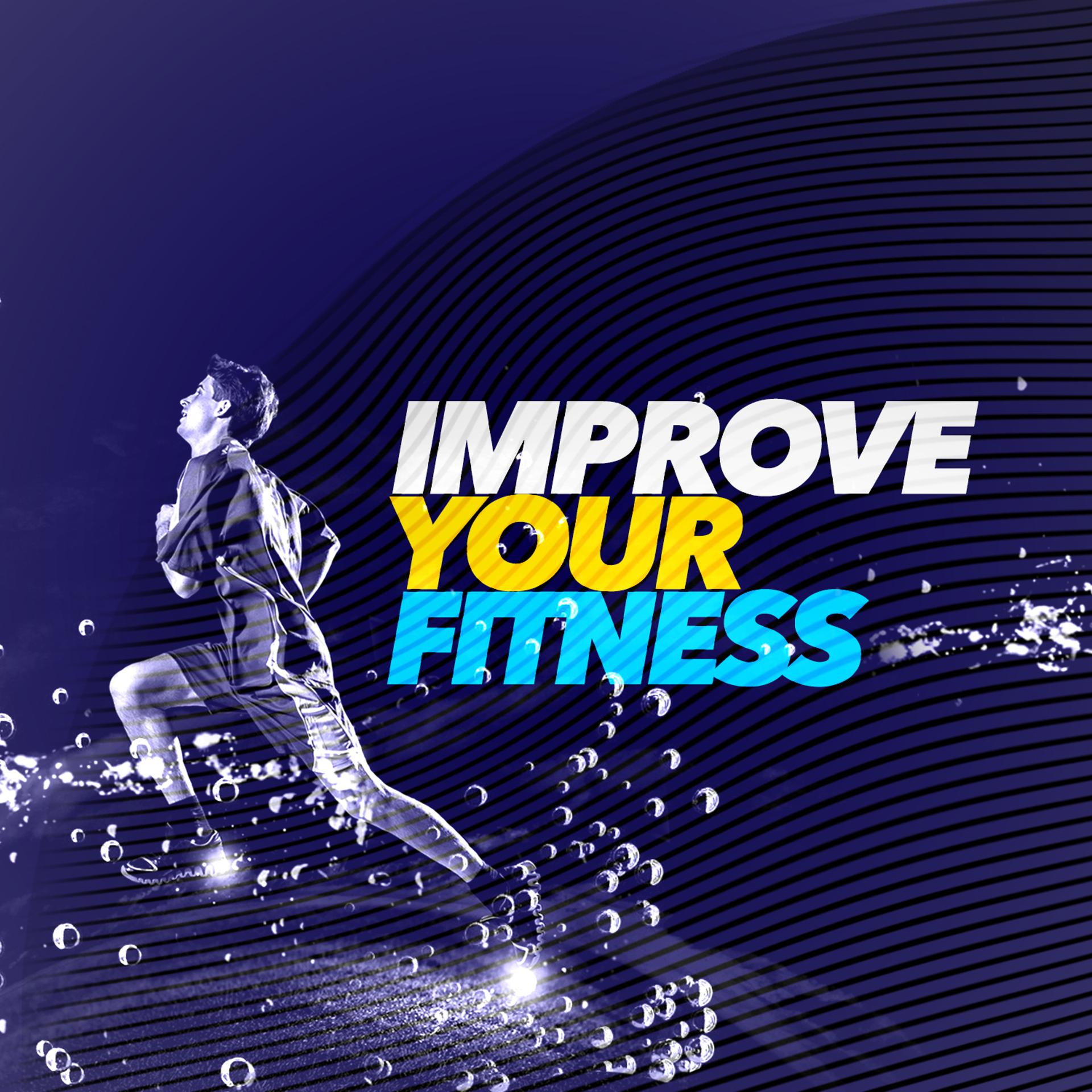 Постер альбома Improve Your Fitness