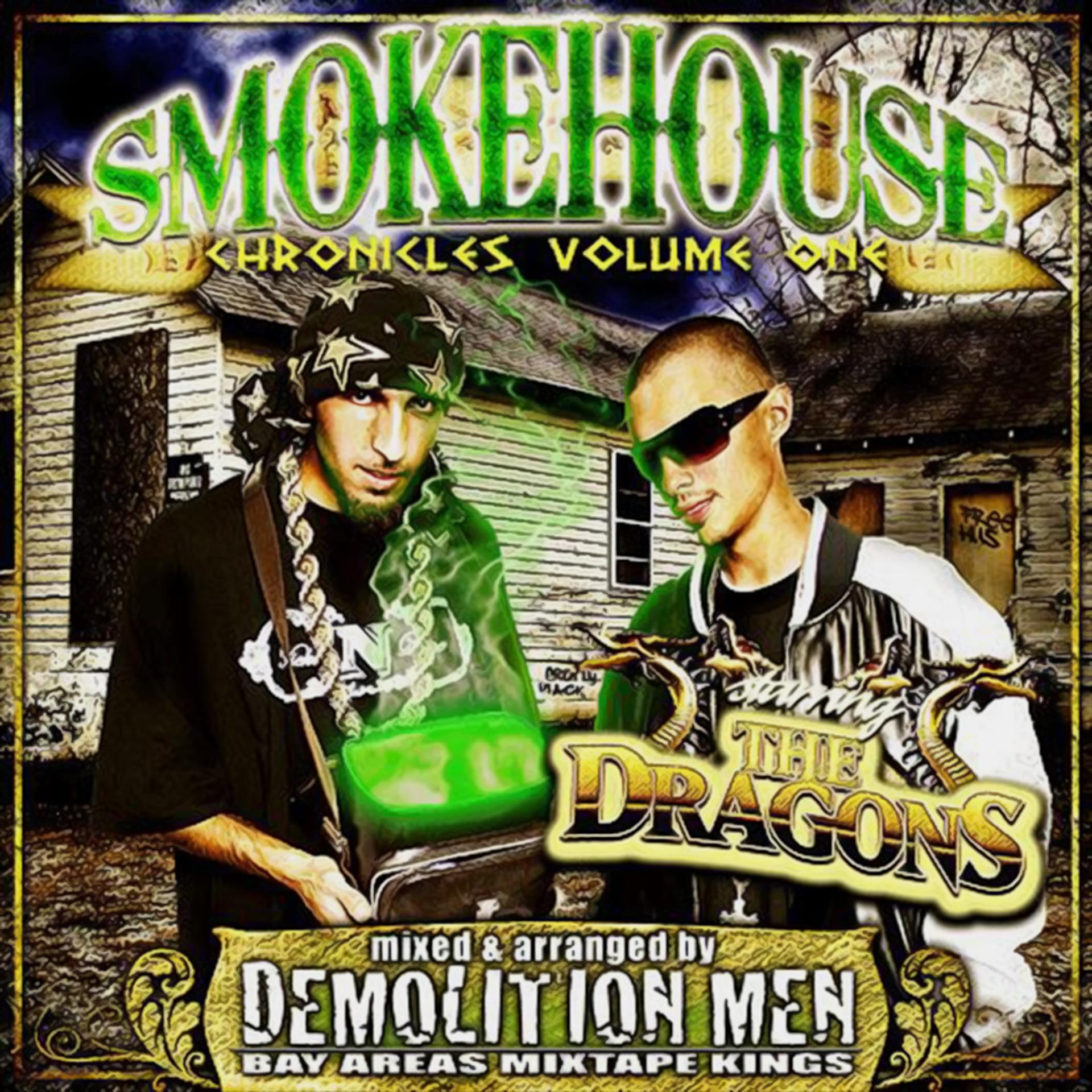 Постер альбома Demolition Men Present: Smokehouse Chronicles Volume 1