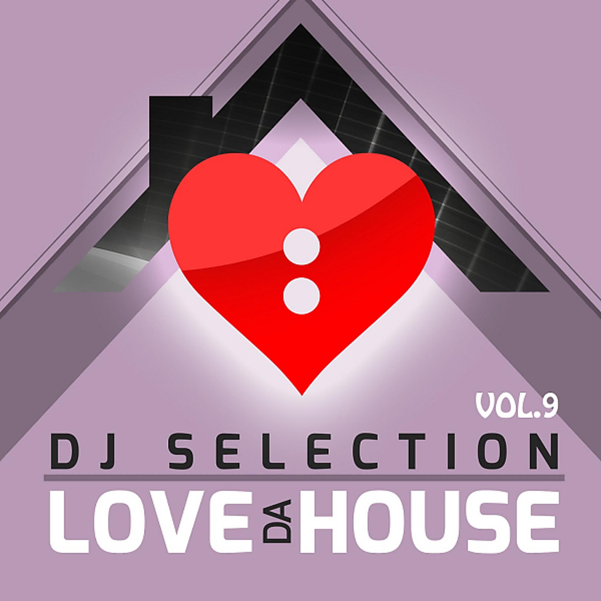 Постер альбома Love Da House, Vol. 9
