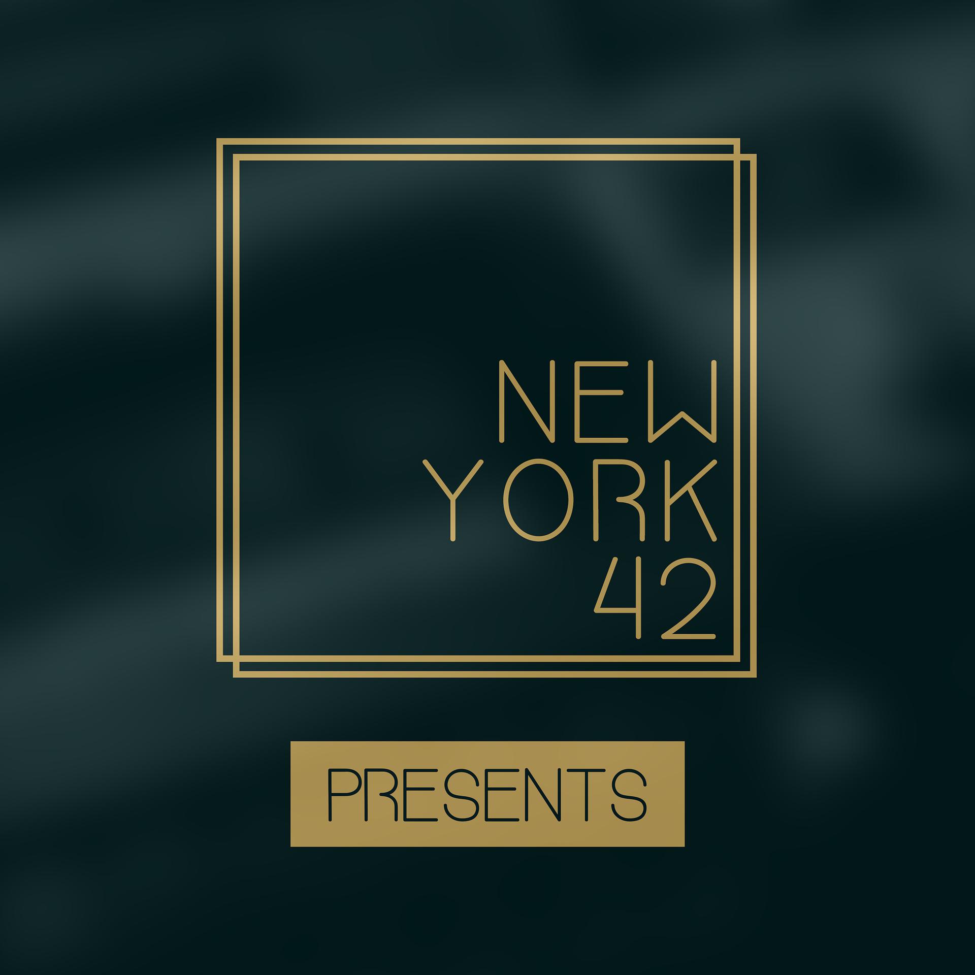 Постер альбома New York 42 Presents
