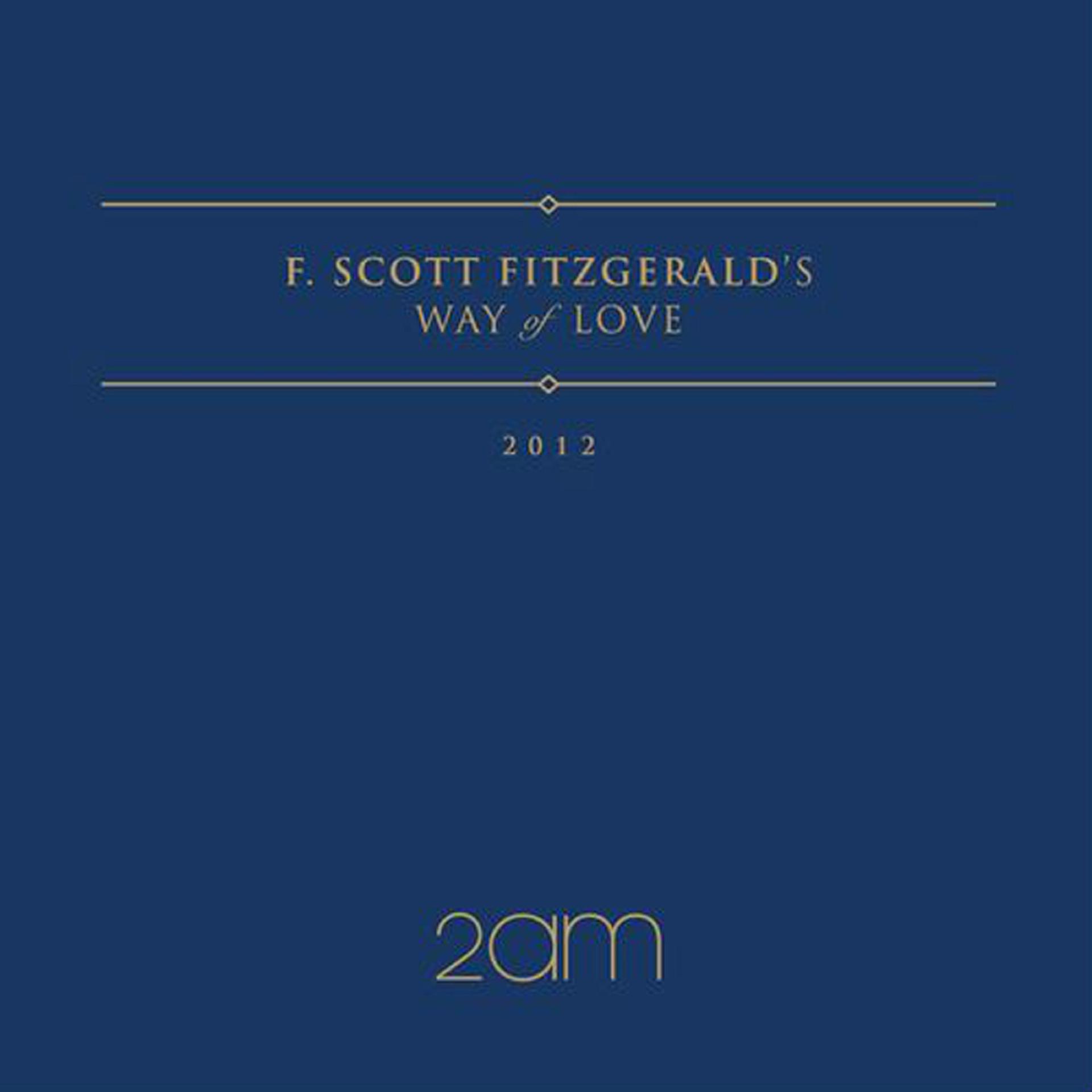 Постер альбома F.Scott Fitzgerald's Way Of Love