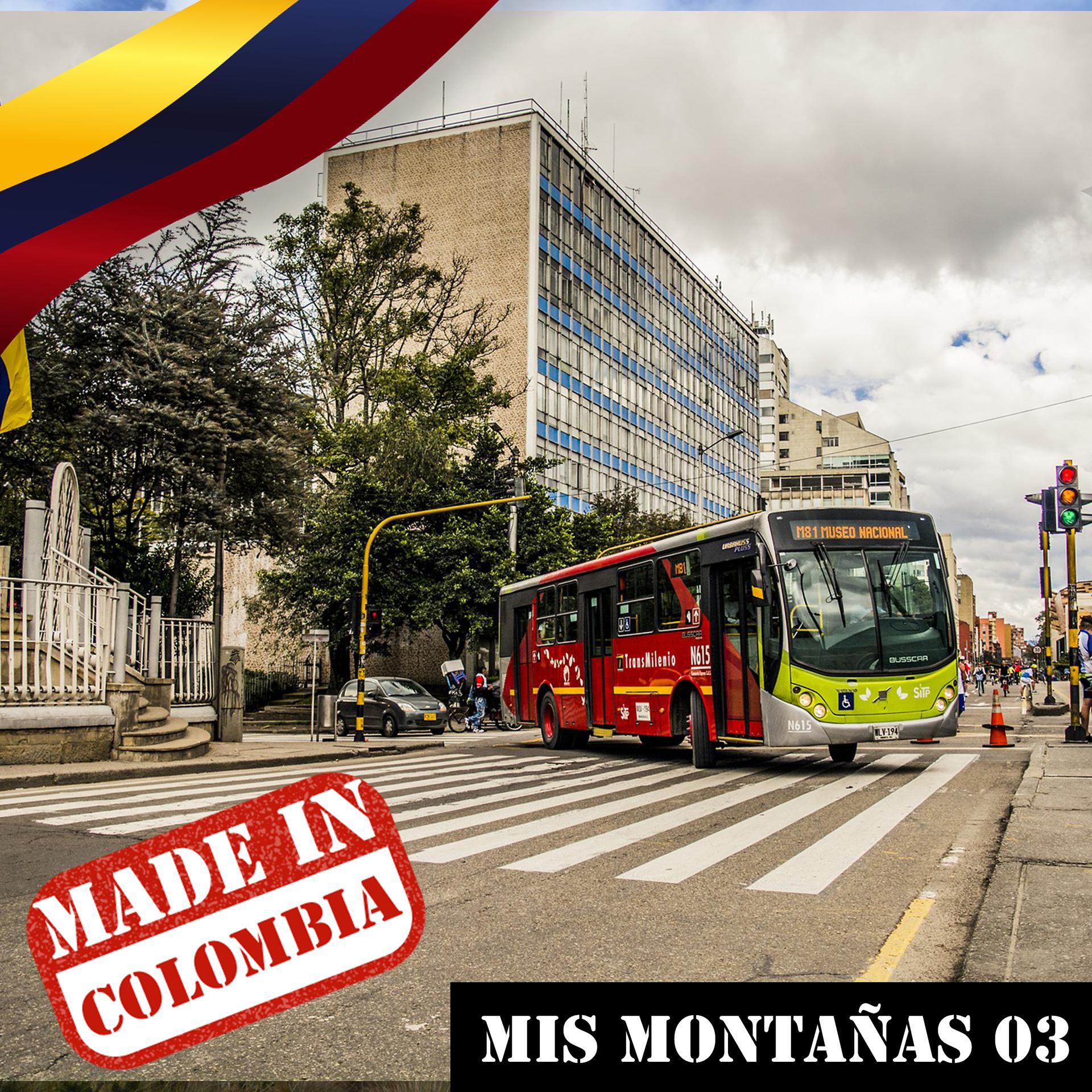 Постер альбома Made In Colombia / Mis Montañas / 3