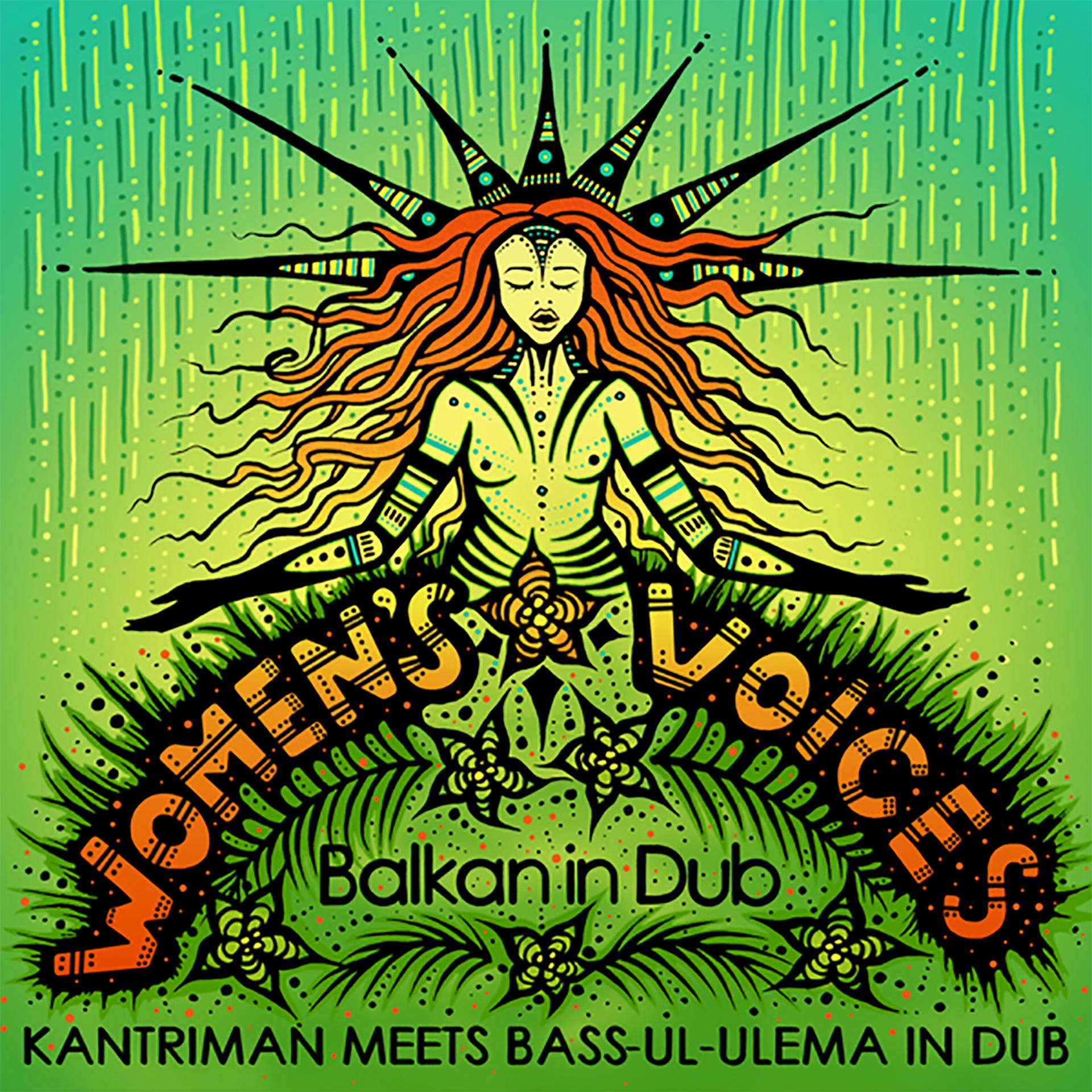 Постер альбома Women's Voices - Balkan in Dub