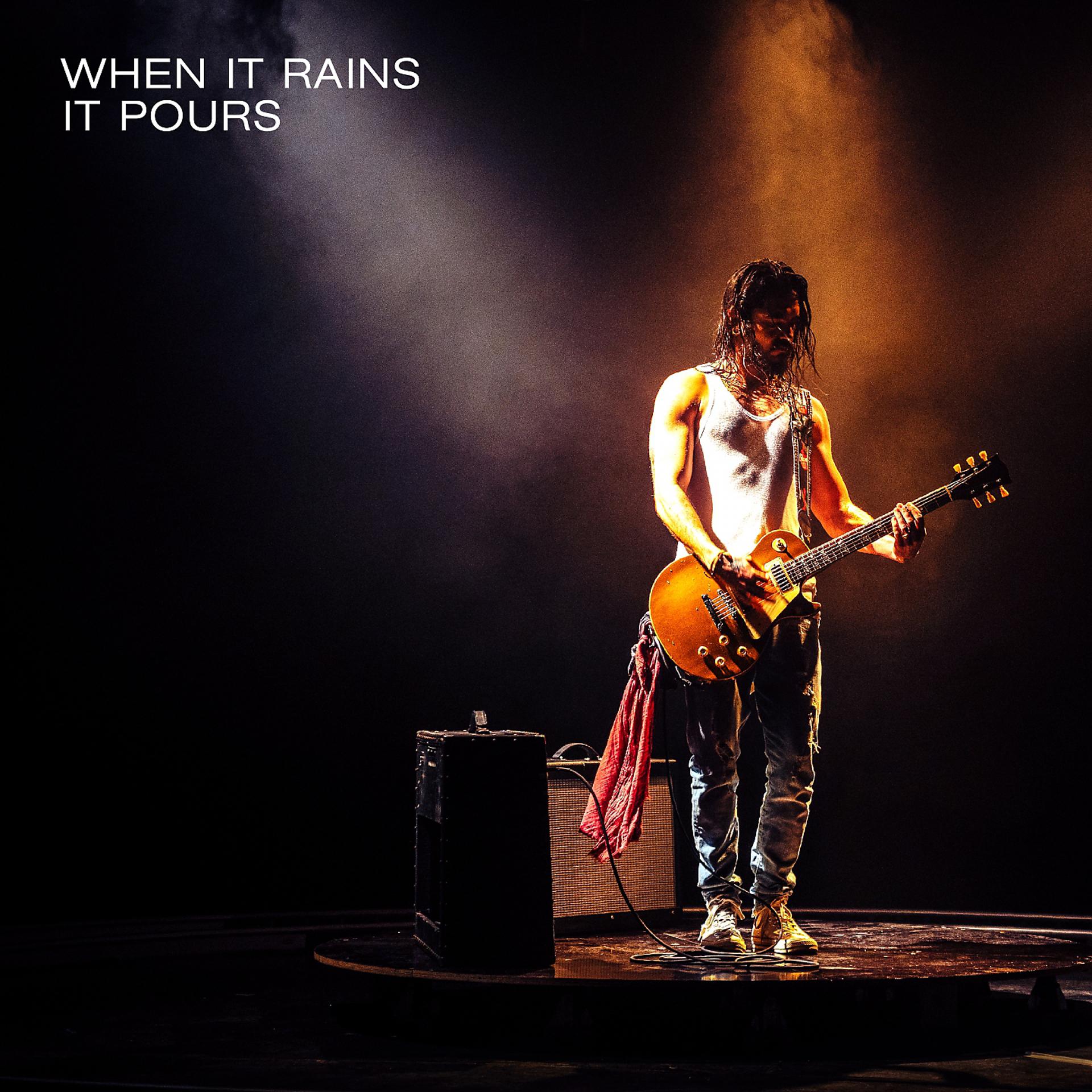 Постер альбома When It Rains It Pours