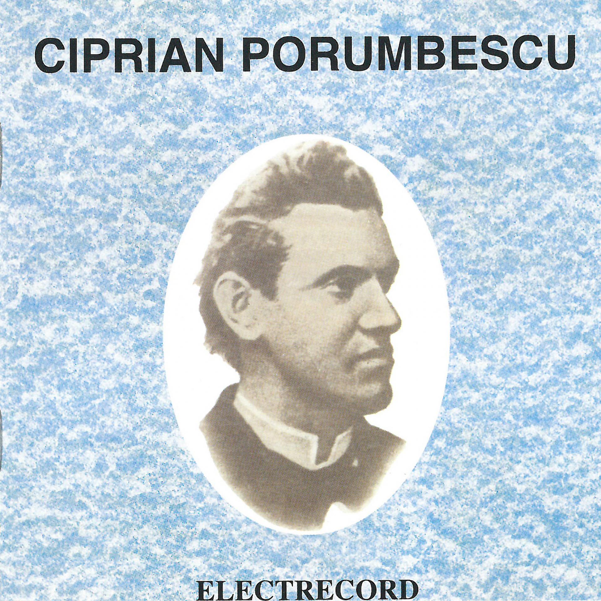 Постер альбома Ciprian Porumbescu