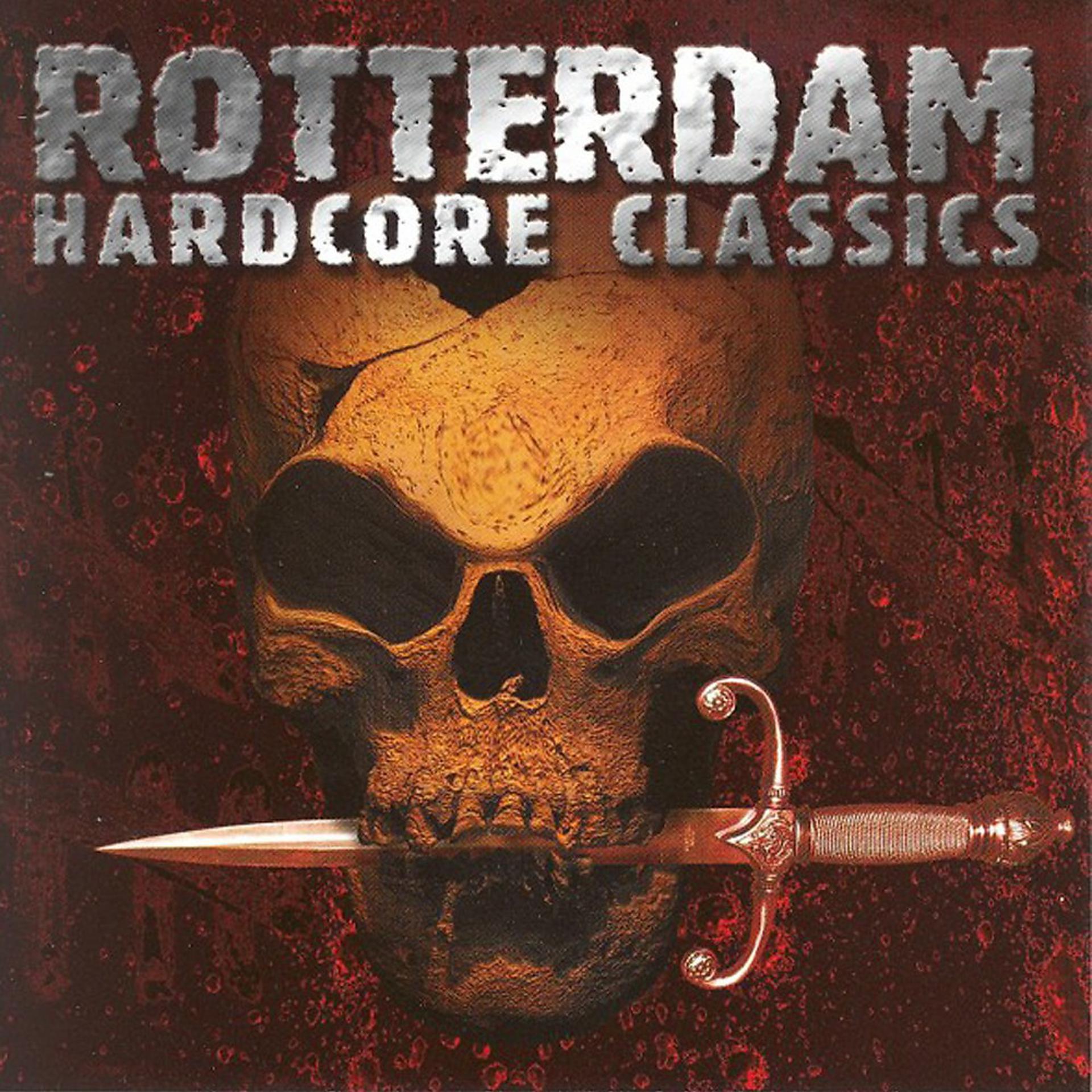 Постер альбома Rotterdam Hardcore Classics