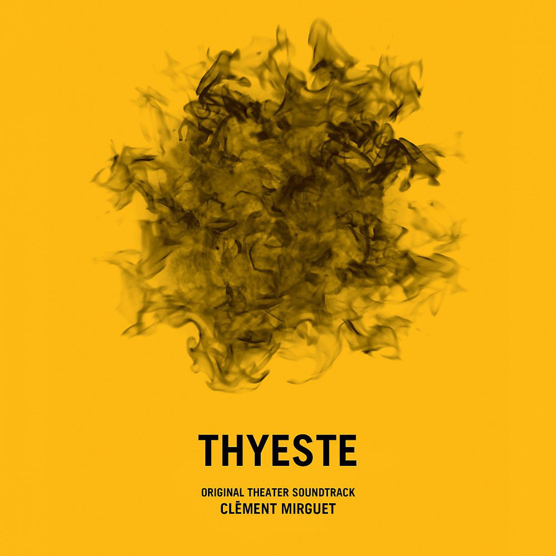 Постер альбома Thyeste (Original Theater Soundtrack)