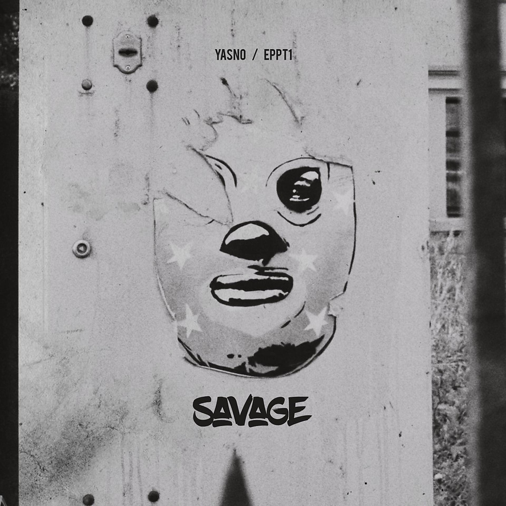 Постер альбома Savage / Eppt1