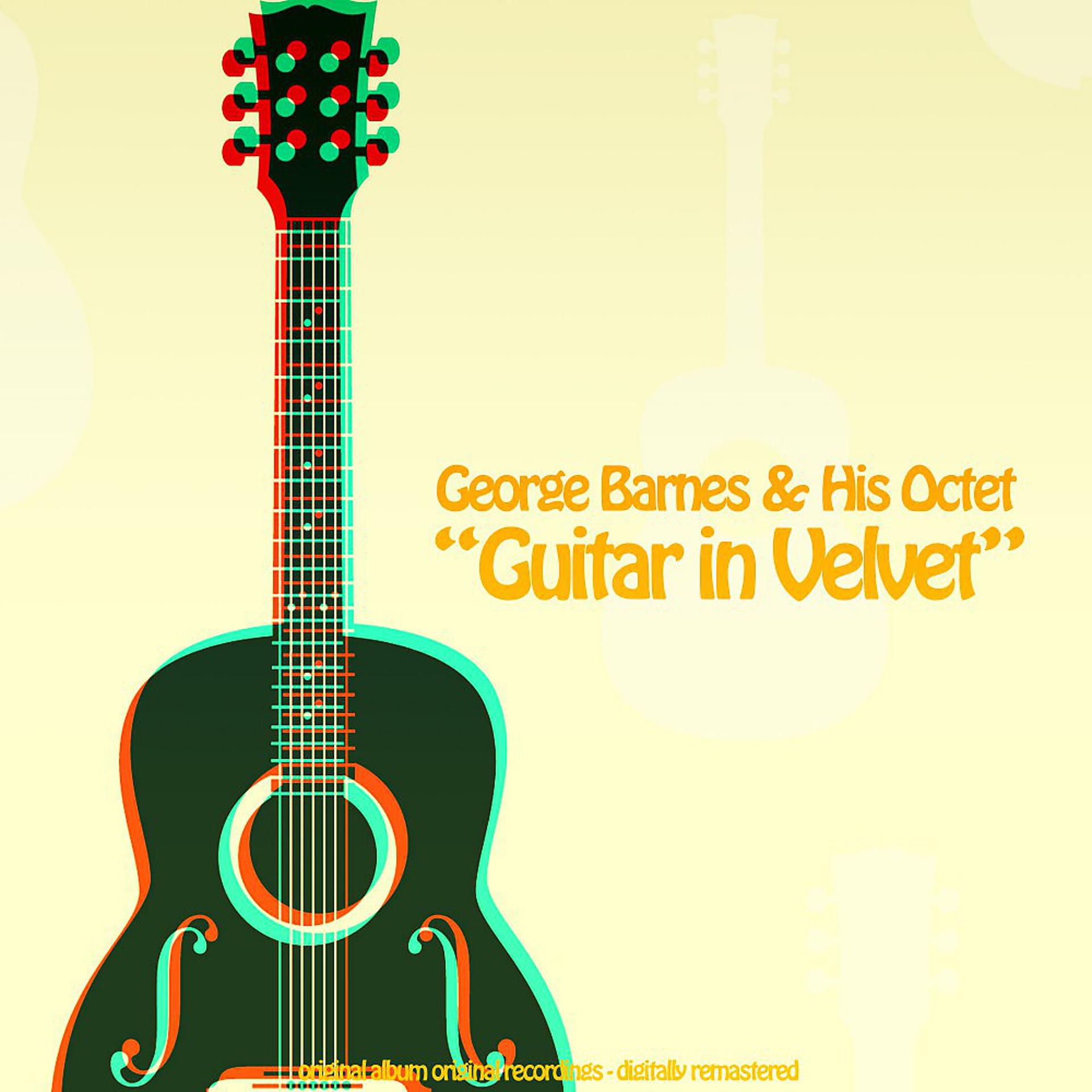 Постер альбома Guitar in Velvet