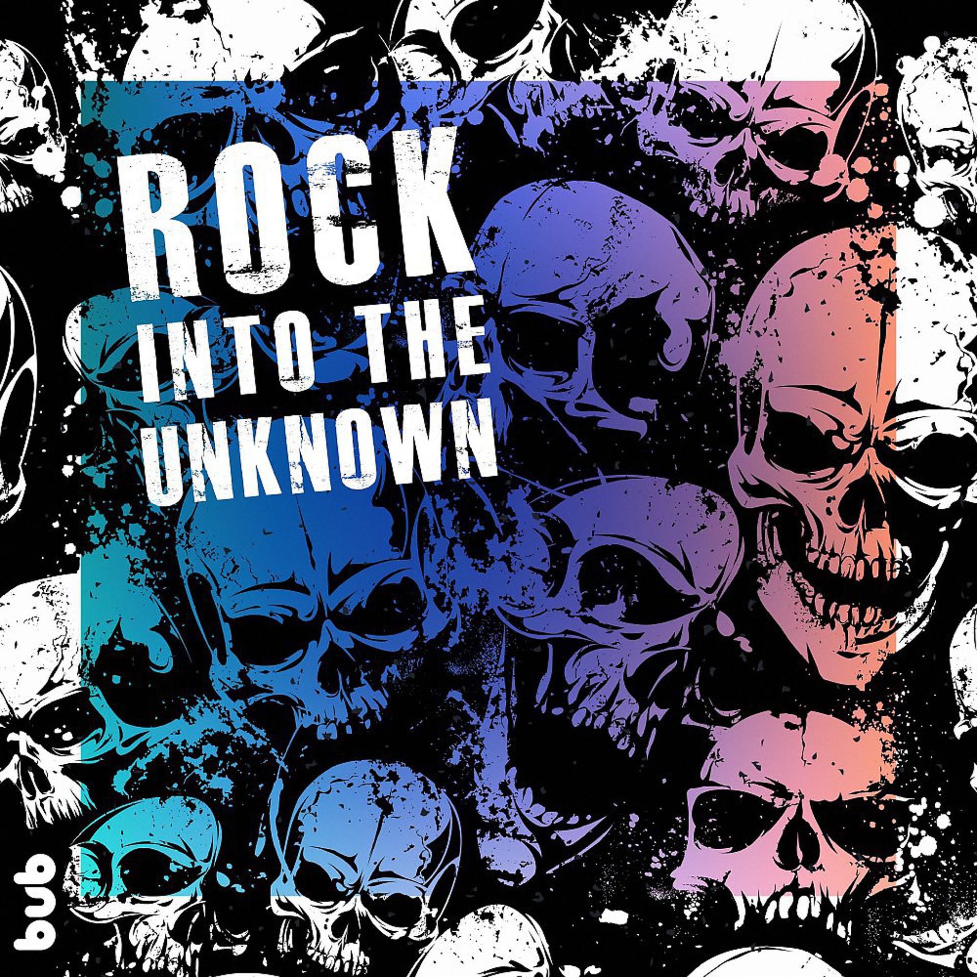 Постер альбома Rock into the Unknown