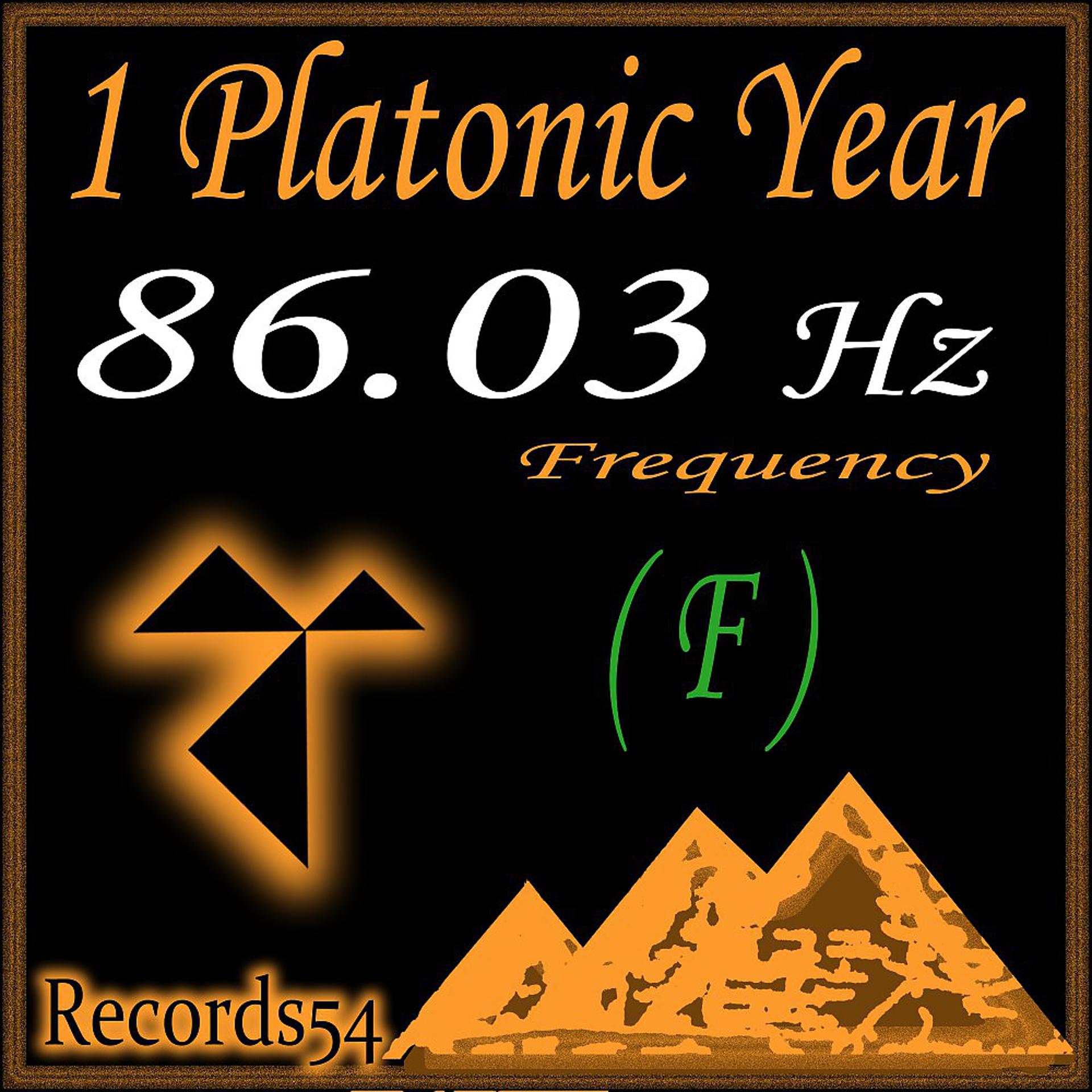 Постер альбома 86.03 Hz F - 1 Platonic Year Frequency