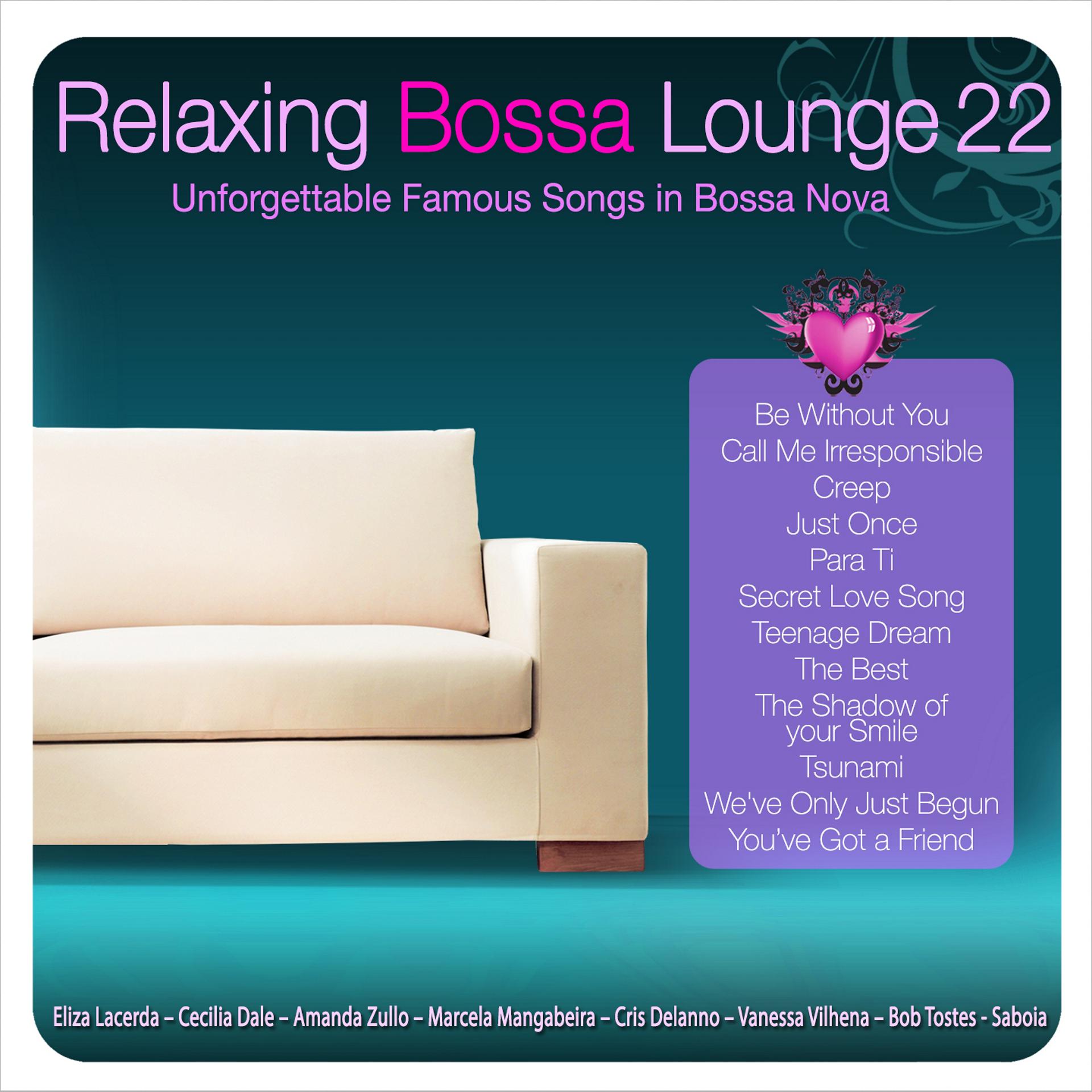 Постер альбома Relaxing Bossa Lounge 22