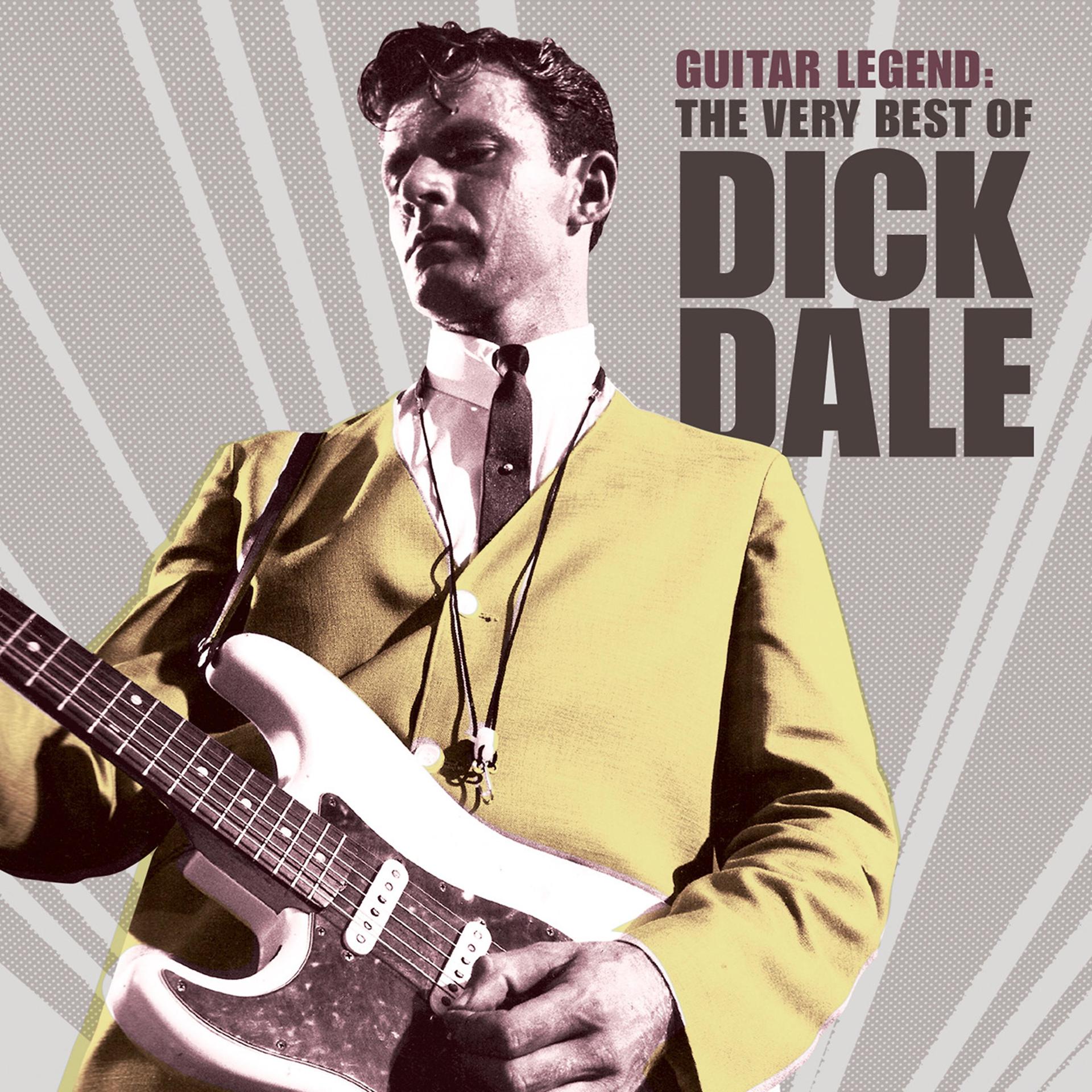 Постер альбома Guitar Legend: The Very Best of Dick Dale