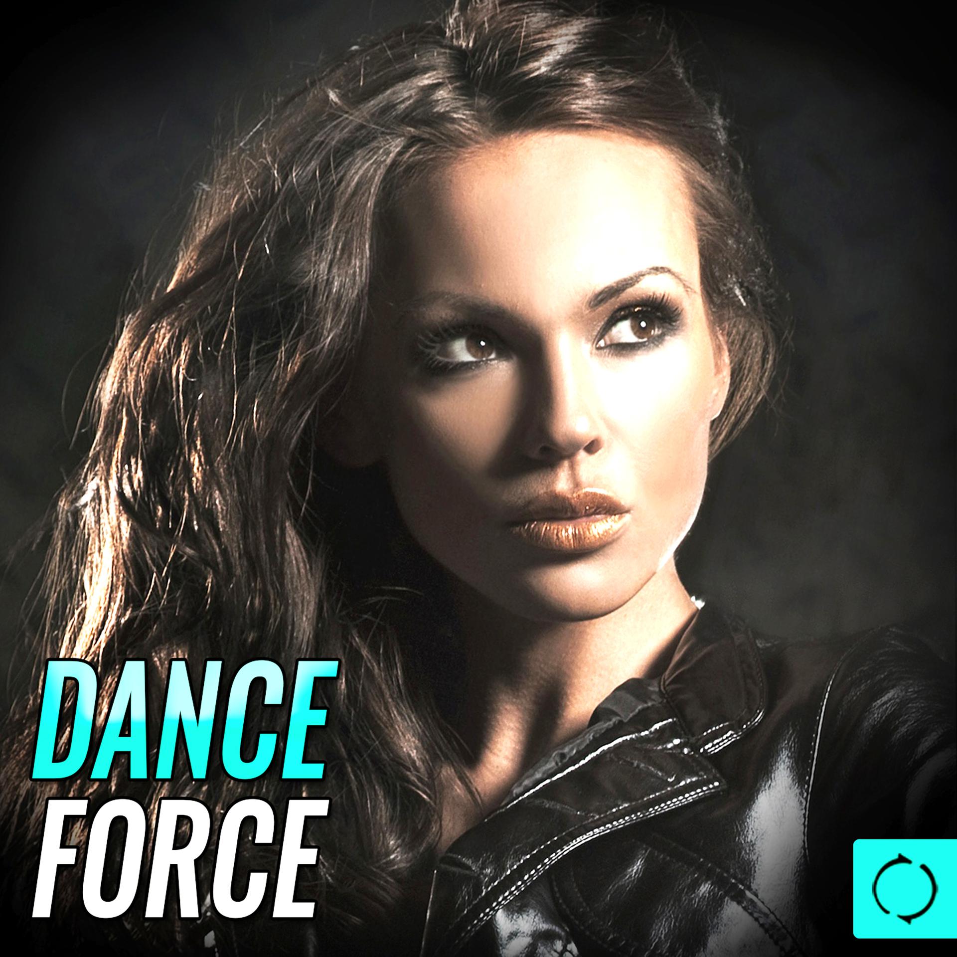Постер альбома Dance Force