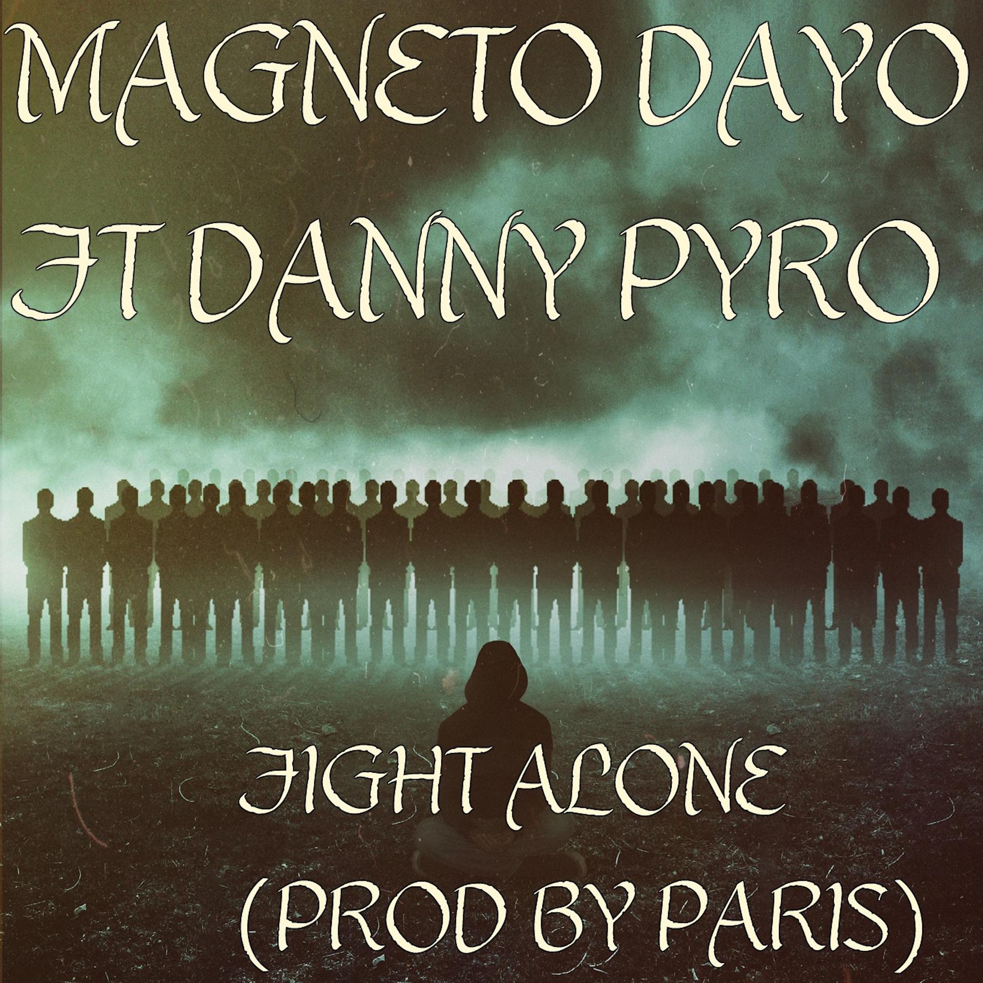 Постер альбома Fight Alone (feat. Danny Pyro)