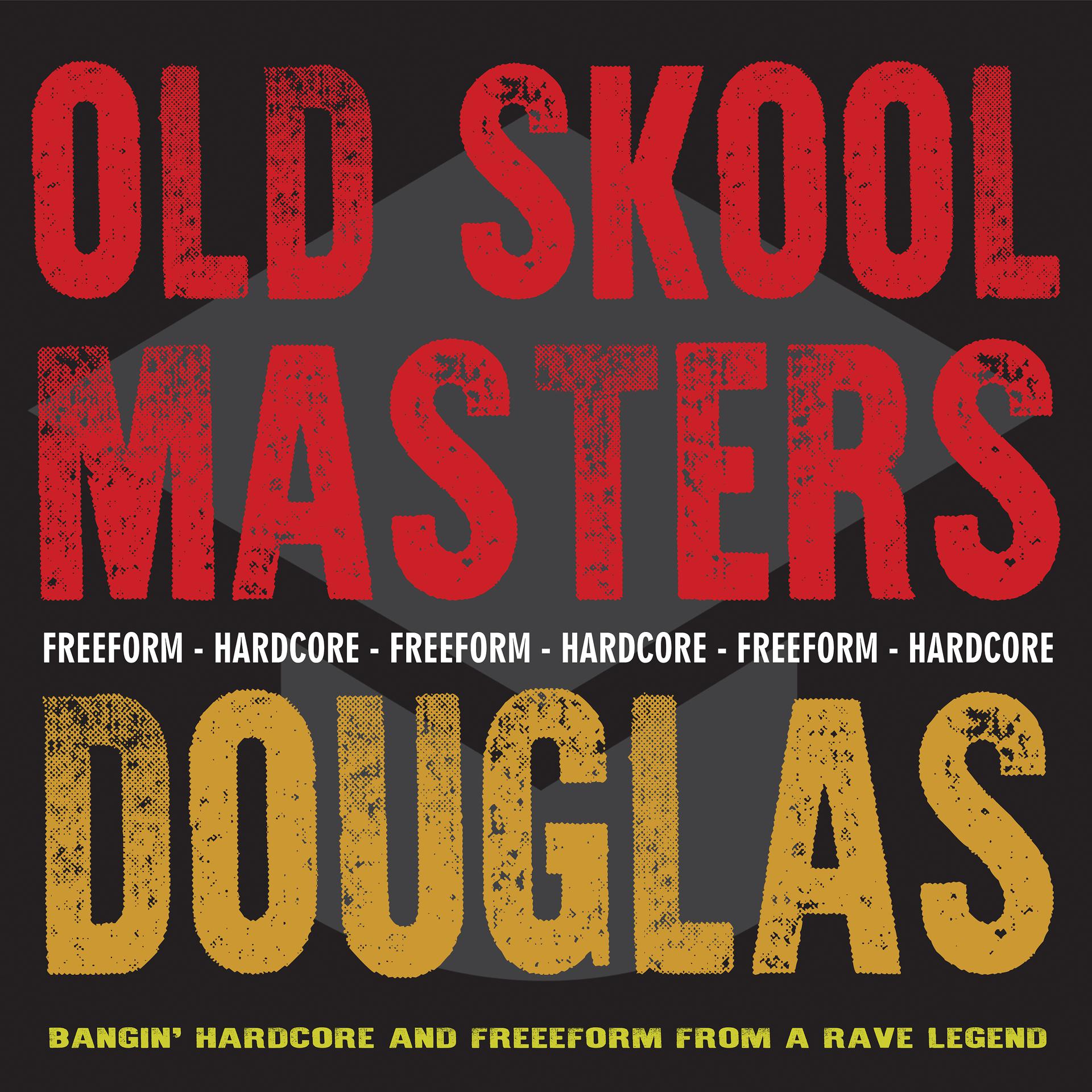 Постер альбома Old Skool Masters - Douglas