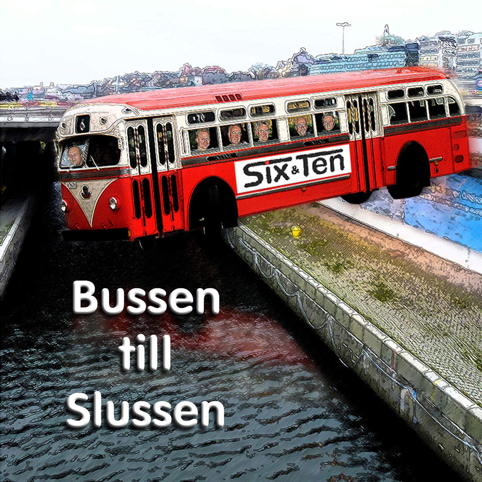Постер альбома Bussen till Slussen