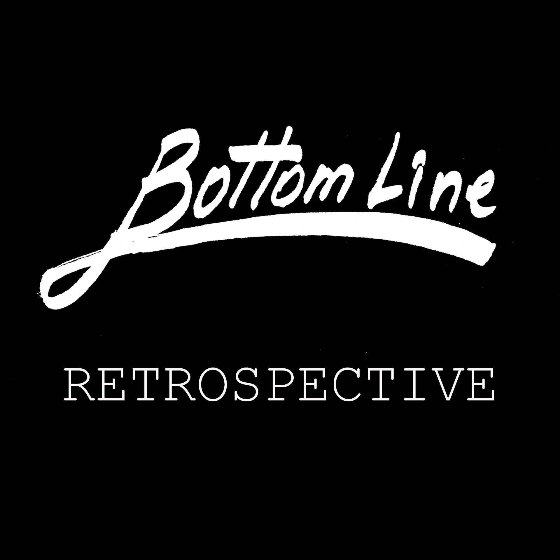Постер альбома Bottom Line Records Retrospective