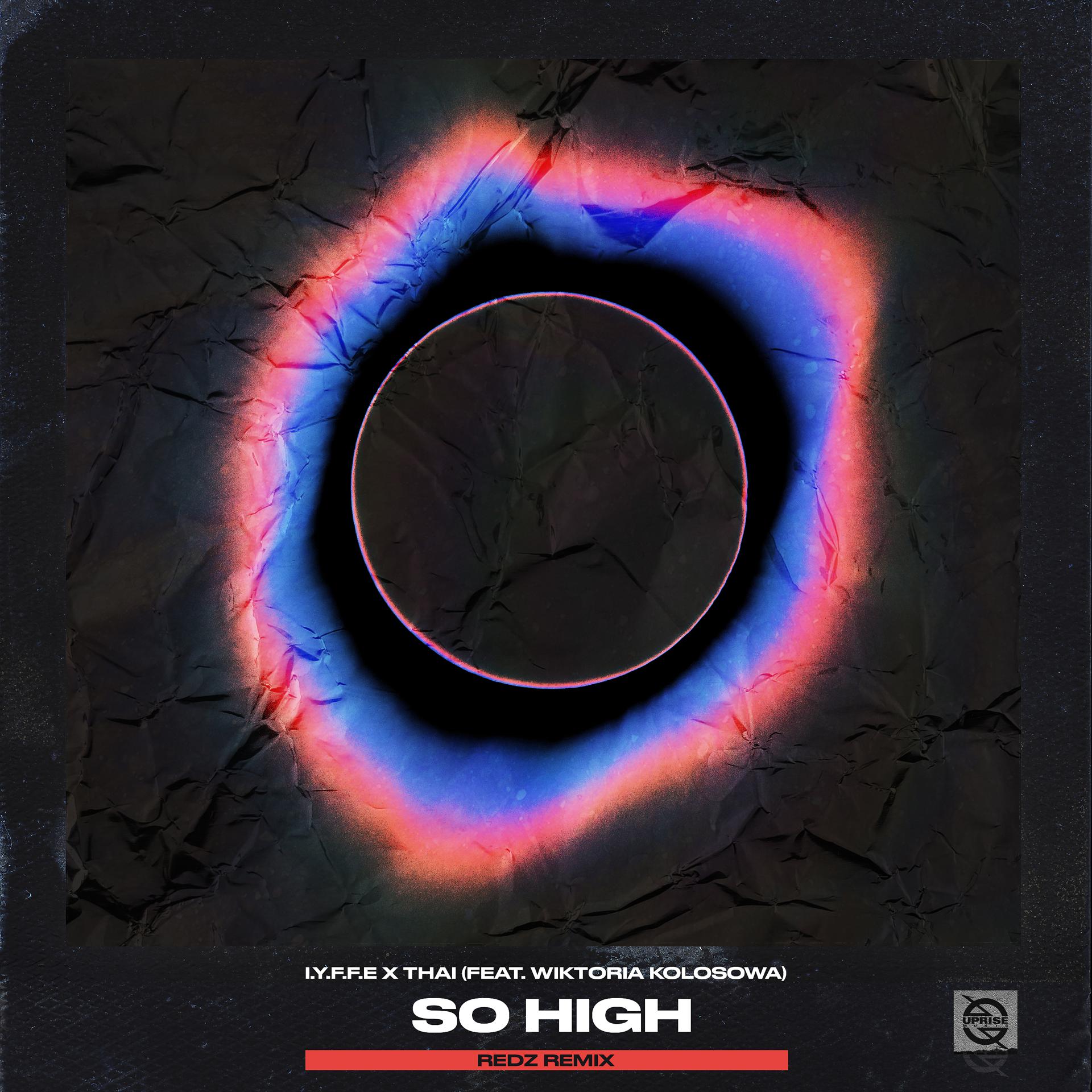 Постер альбома So High (REDZ Remix)