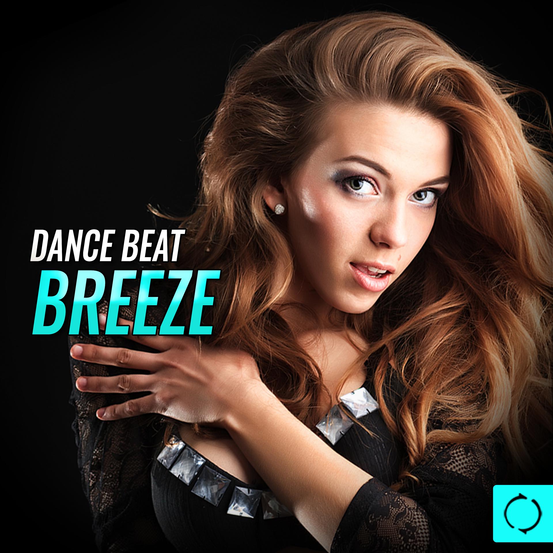 Постер альбома Dance Beat Breeze