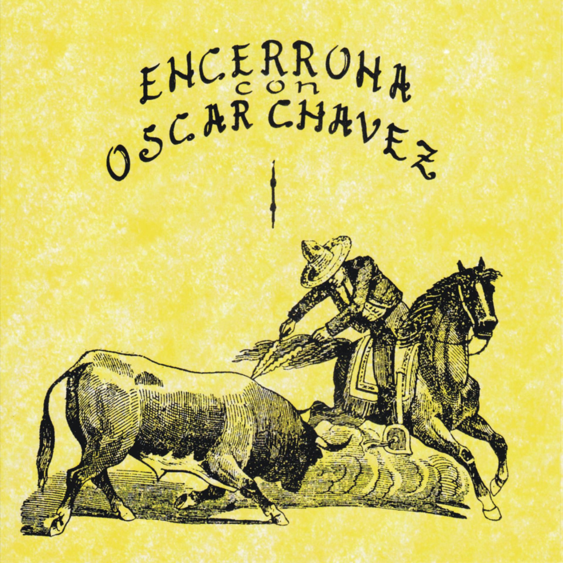 Постер альбома Encerrona Con Oscar Chávez, vol. 1