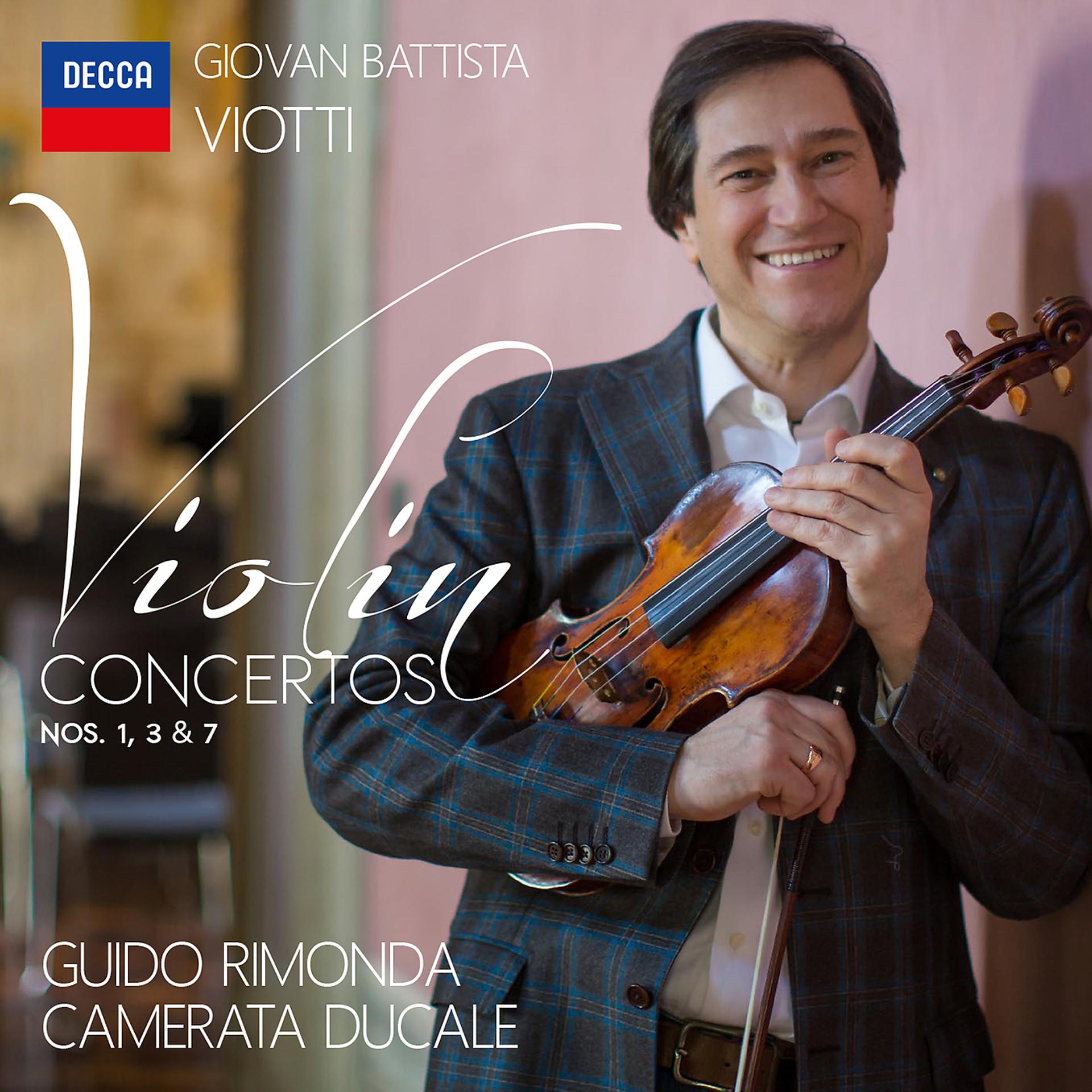 Постер альбома Viotti: Violin Concertos Nos. 1, 3, 7