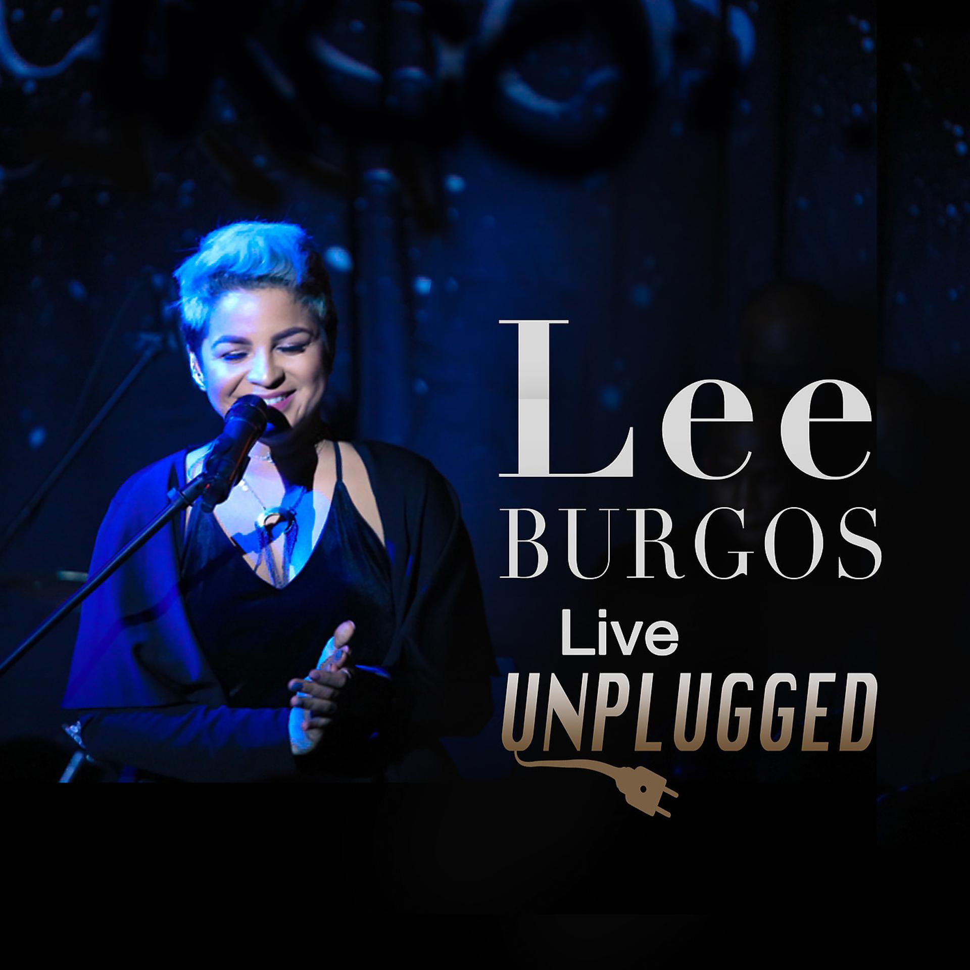 Постер альбома Lee Burgos (Live) [Unplugged]