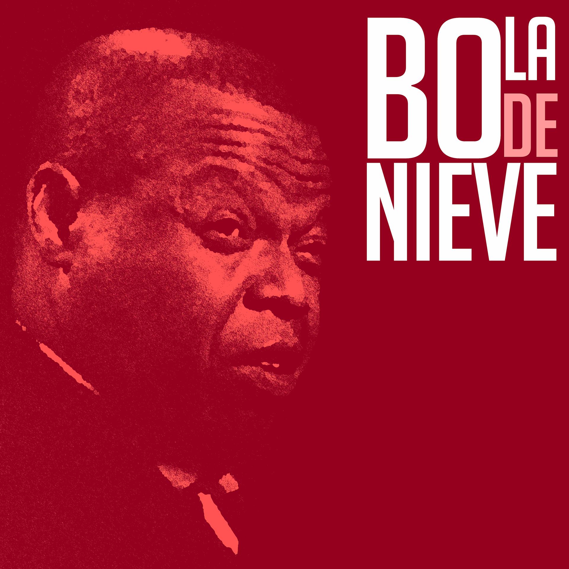 Постер альбома Bola de nieve (Remasterizado)