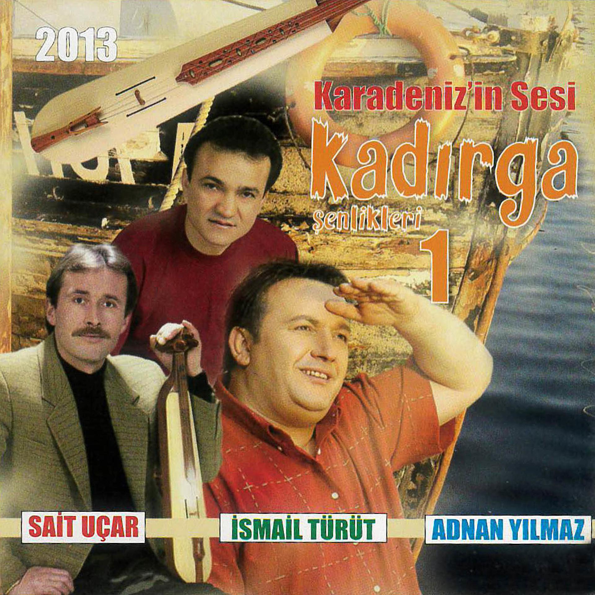 Постер альбома Karadeniz'in Sesi / Kadırga Şenlikleri Vol.1