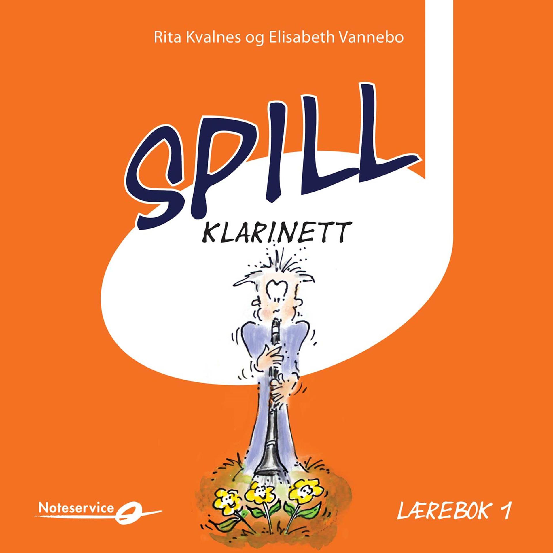 Постер альбома Spill Klarinett 1 - Lydeksempler | Lærebok av Elisabeth Vannebo og Rita Kvalnes