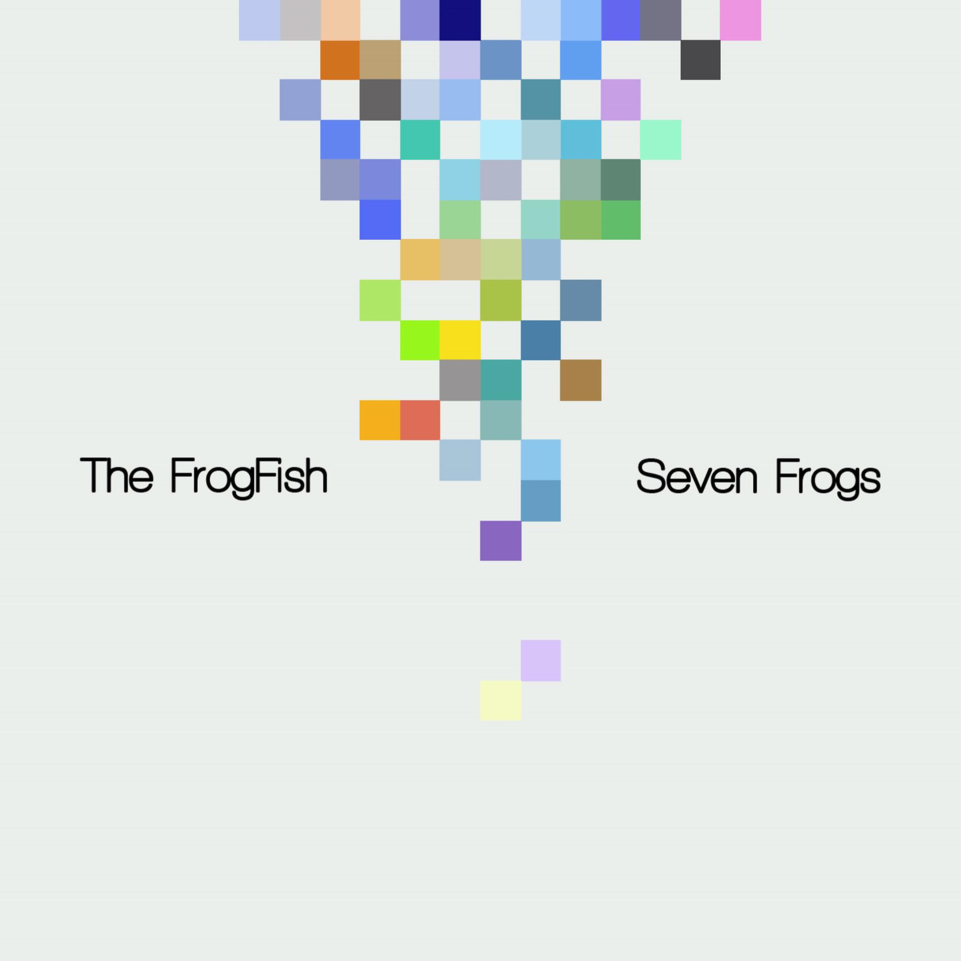 Постер альбома Seven Frogs